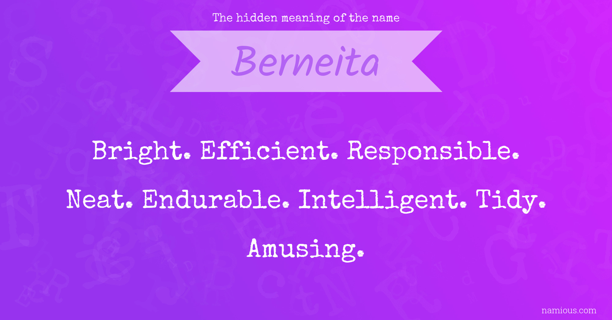 The hidden meaning of the name Berneita