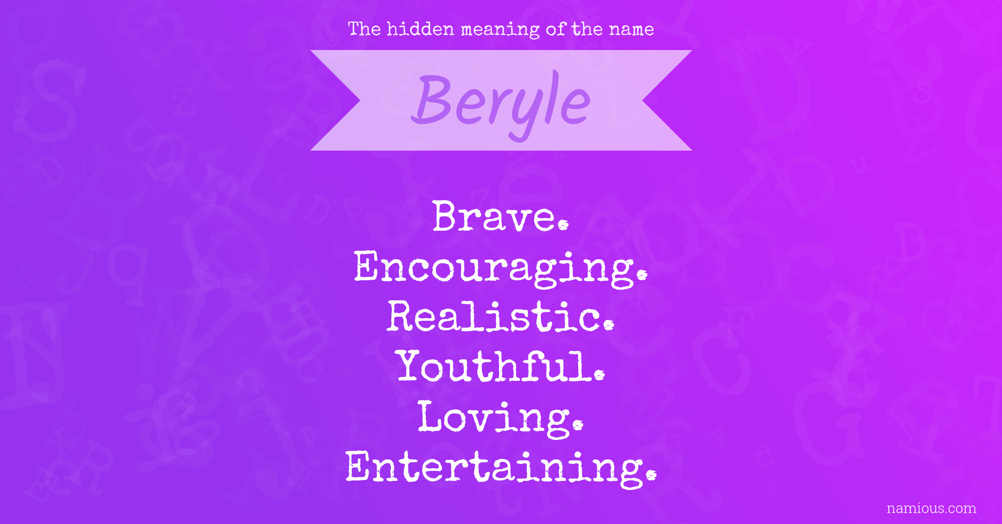 The hidden meaning of the name Beryle