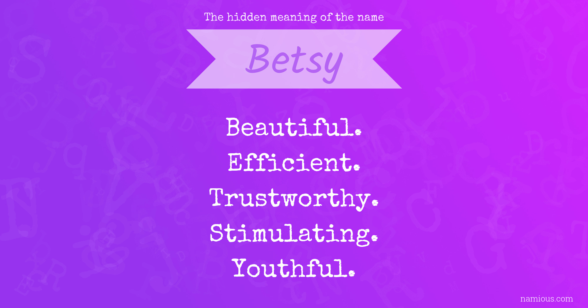 The hidden meaning of the name Betsy