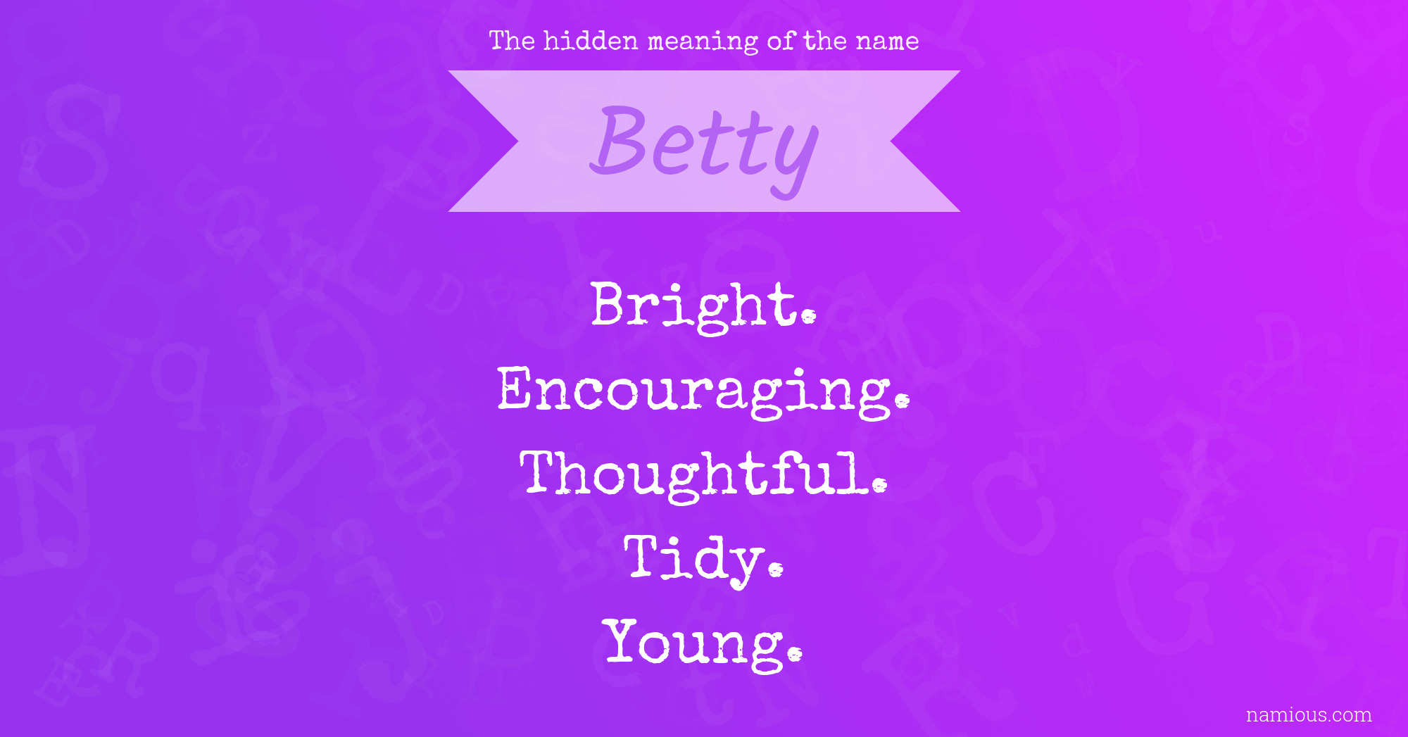 The hidden meaning of the name Betty