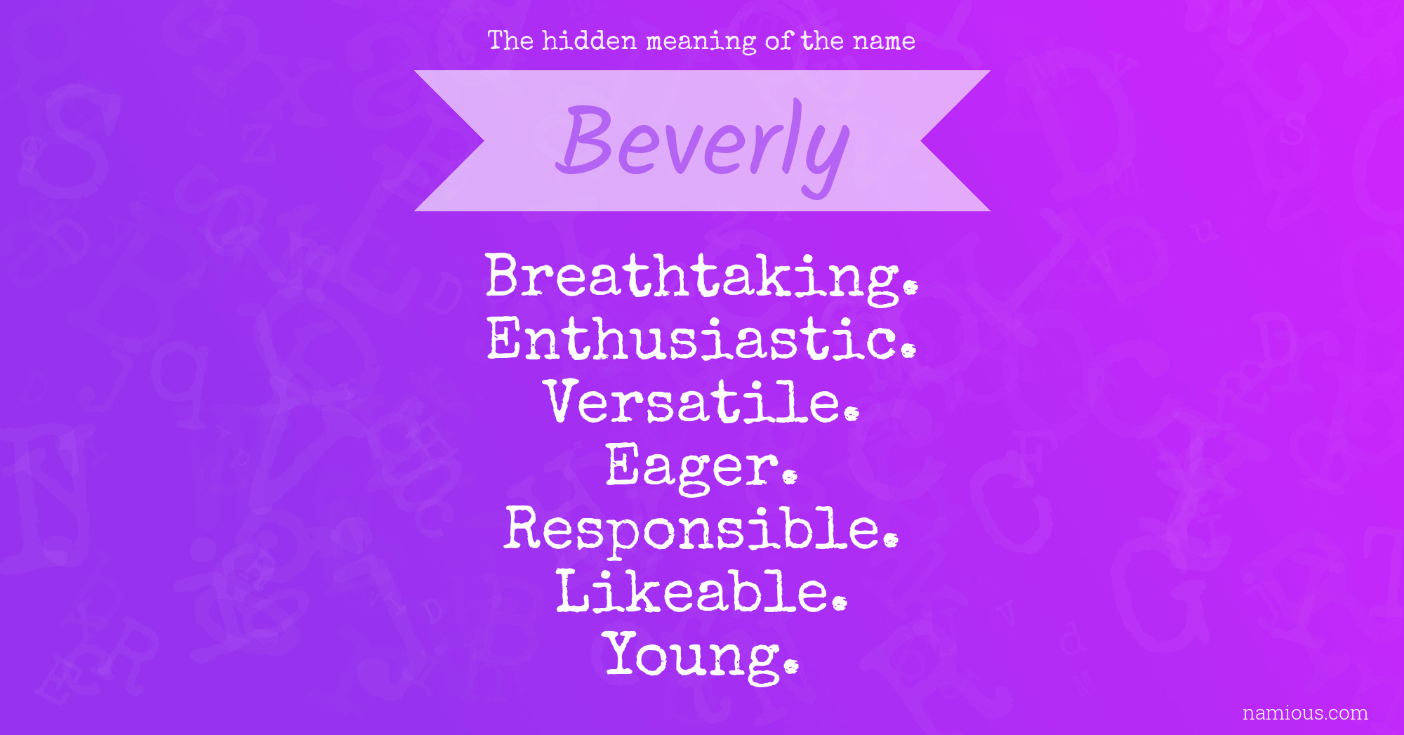 The hidden meaning of the name Beverly
