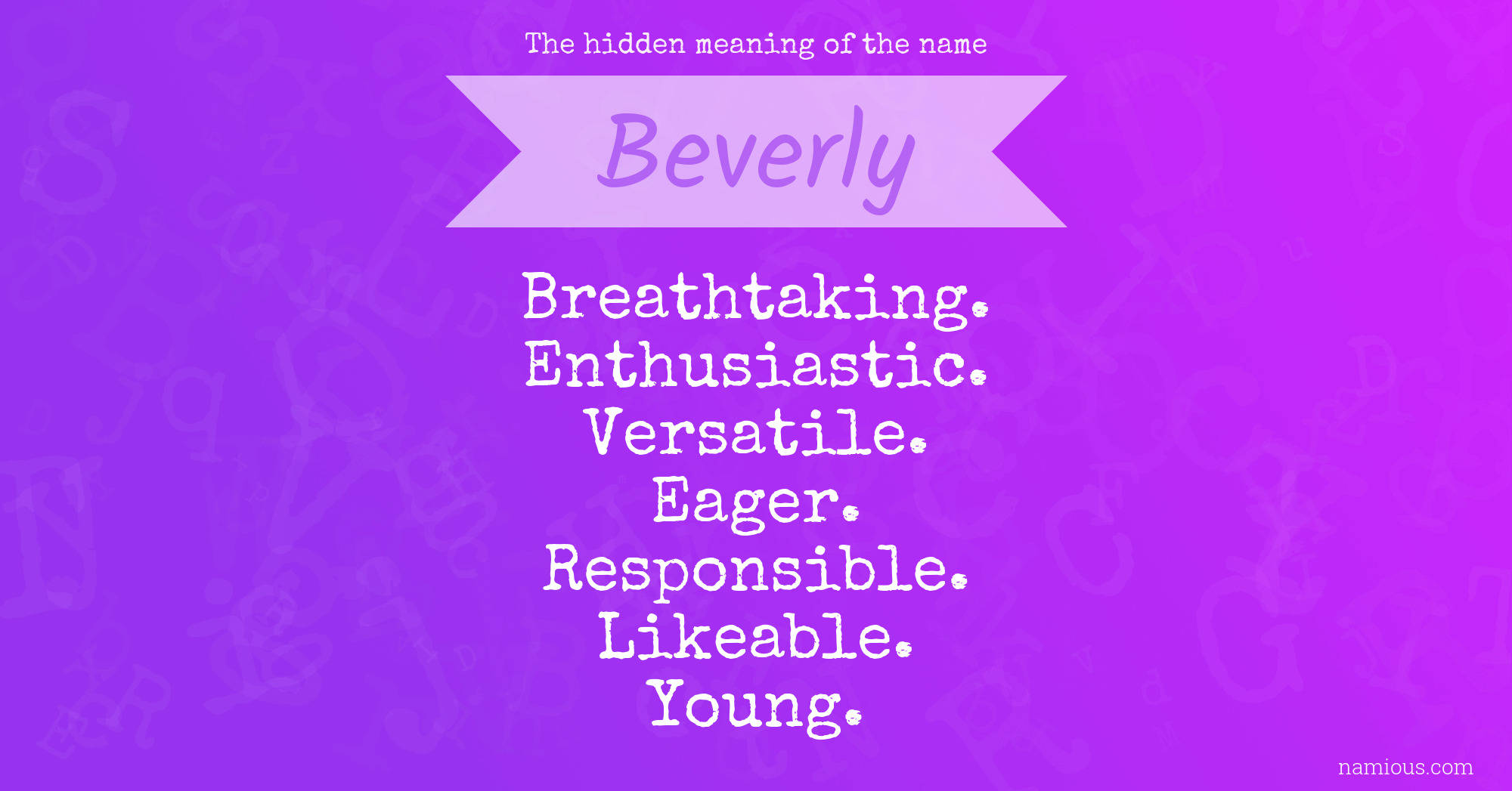 The hidden meaning of the name Beverly