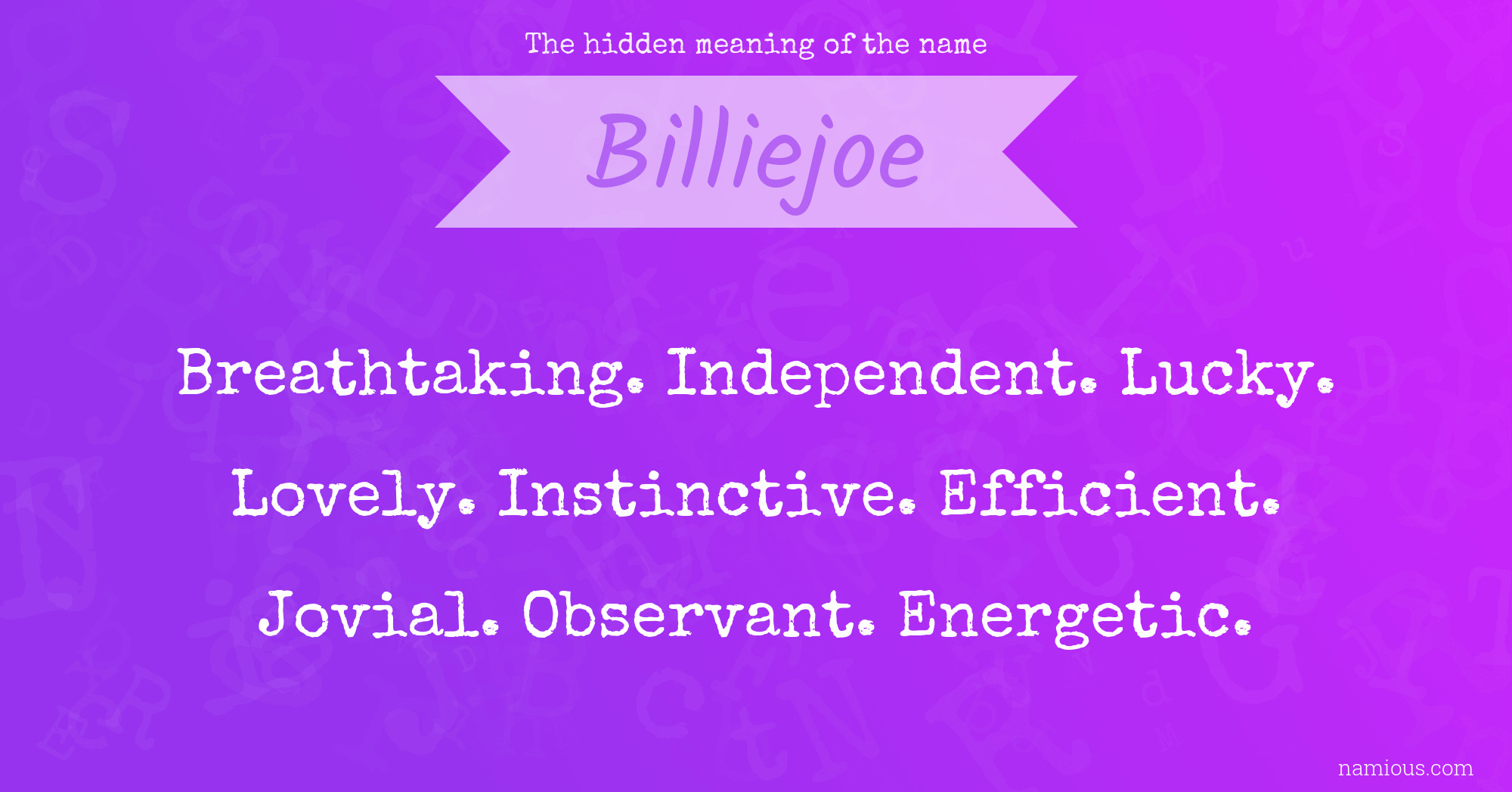 The hidden meaning of the name Billiejoe
