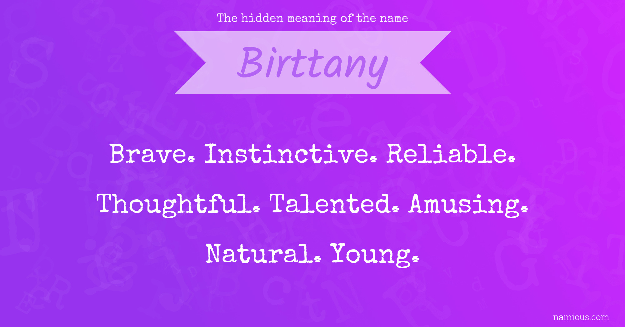 The hidden meaning of the name Birttany