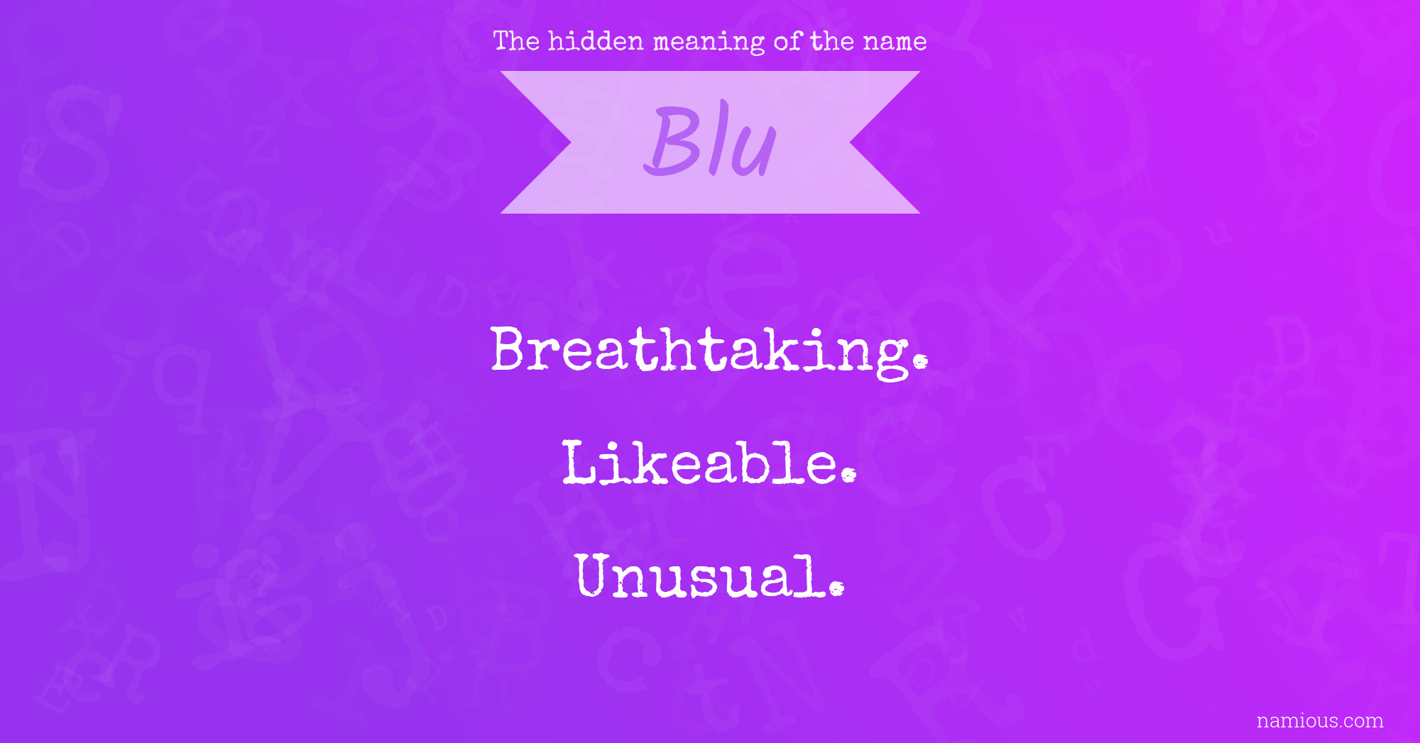 The hidden meaning of the name Blu