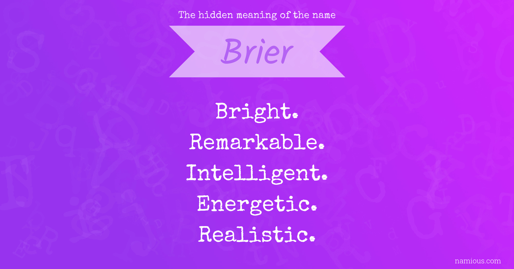 The hidden meaning of the name Brier