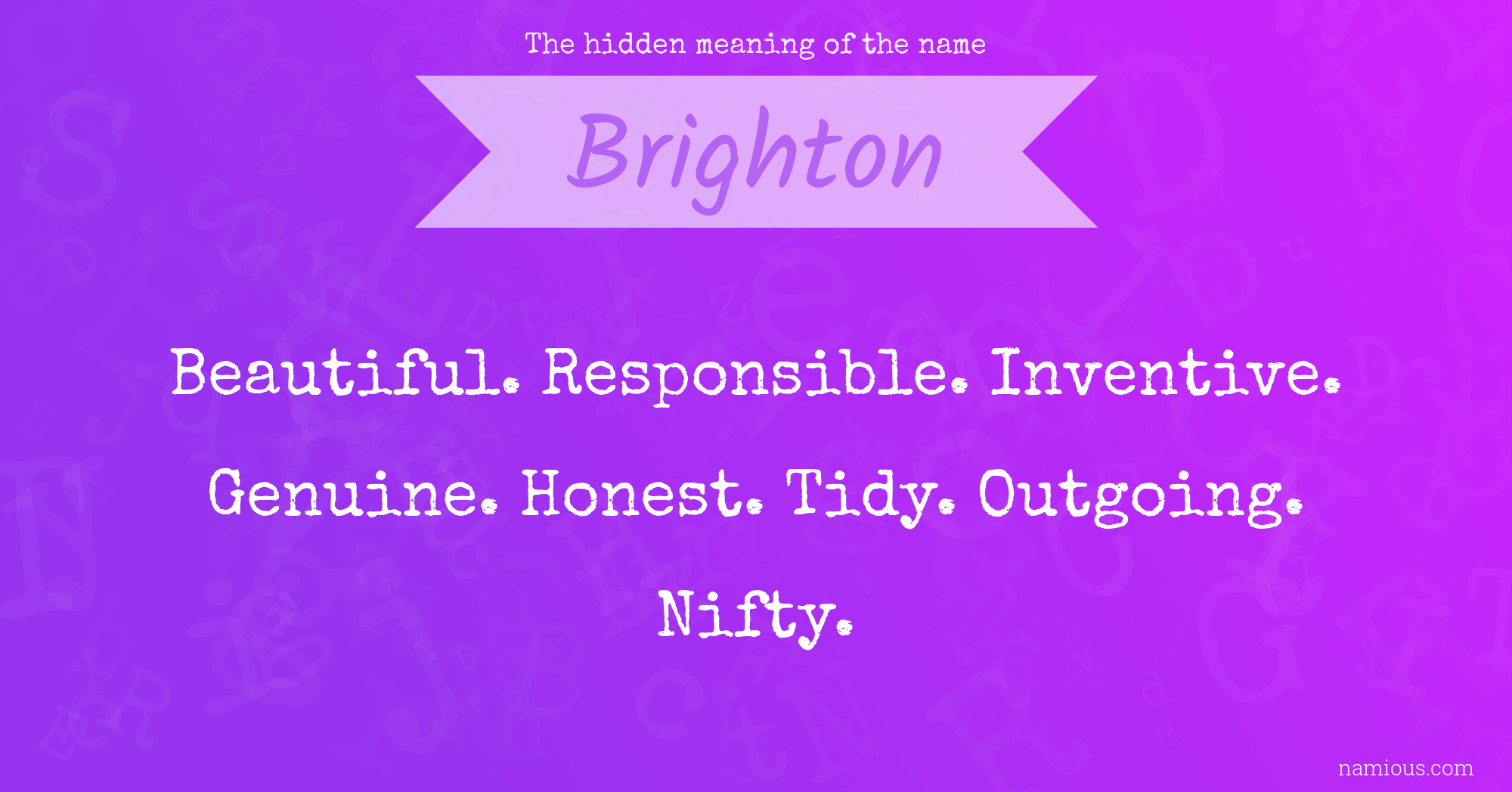 The hidden meaning of the name Brighton