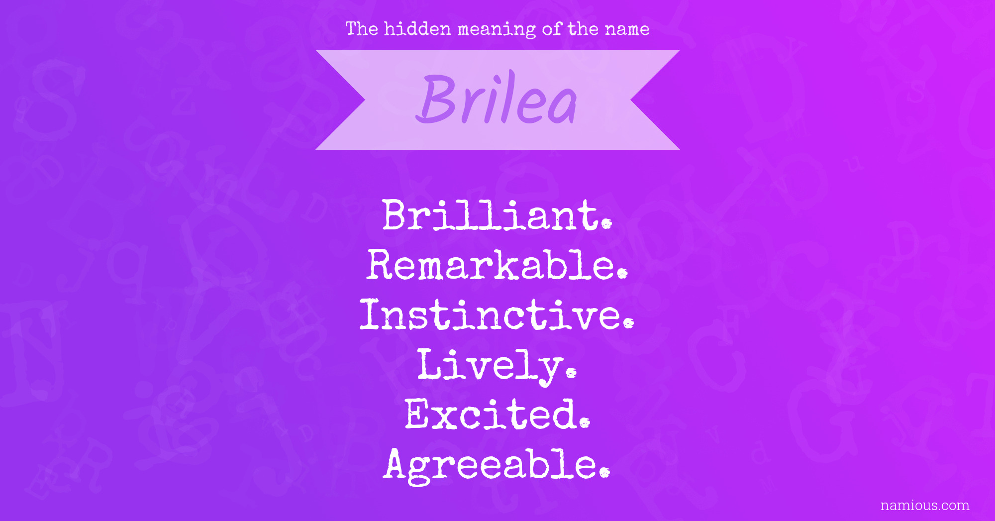 The hidden meaning of the name Brilea