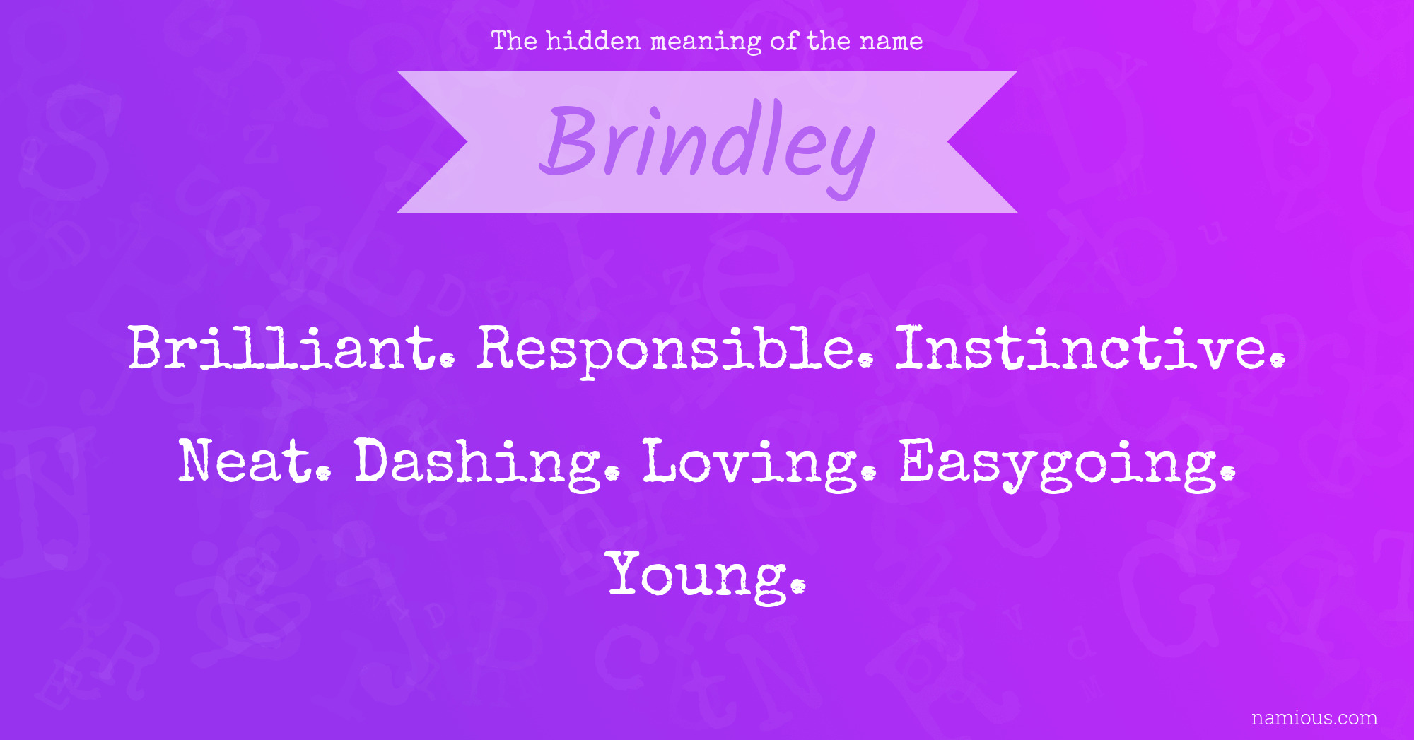 The hidden meaning of the name Brindley