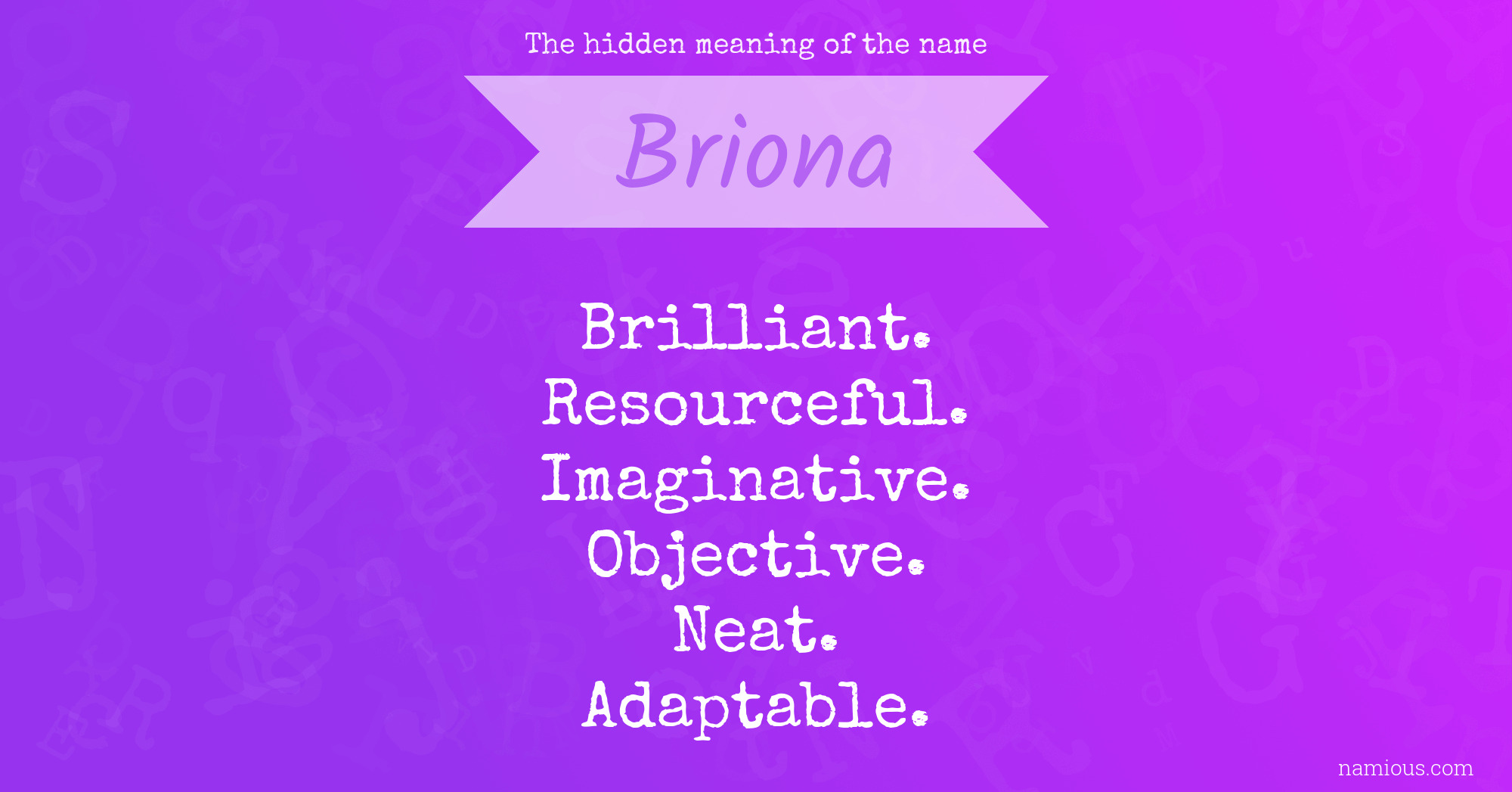 The hidden meaning of the name Briona