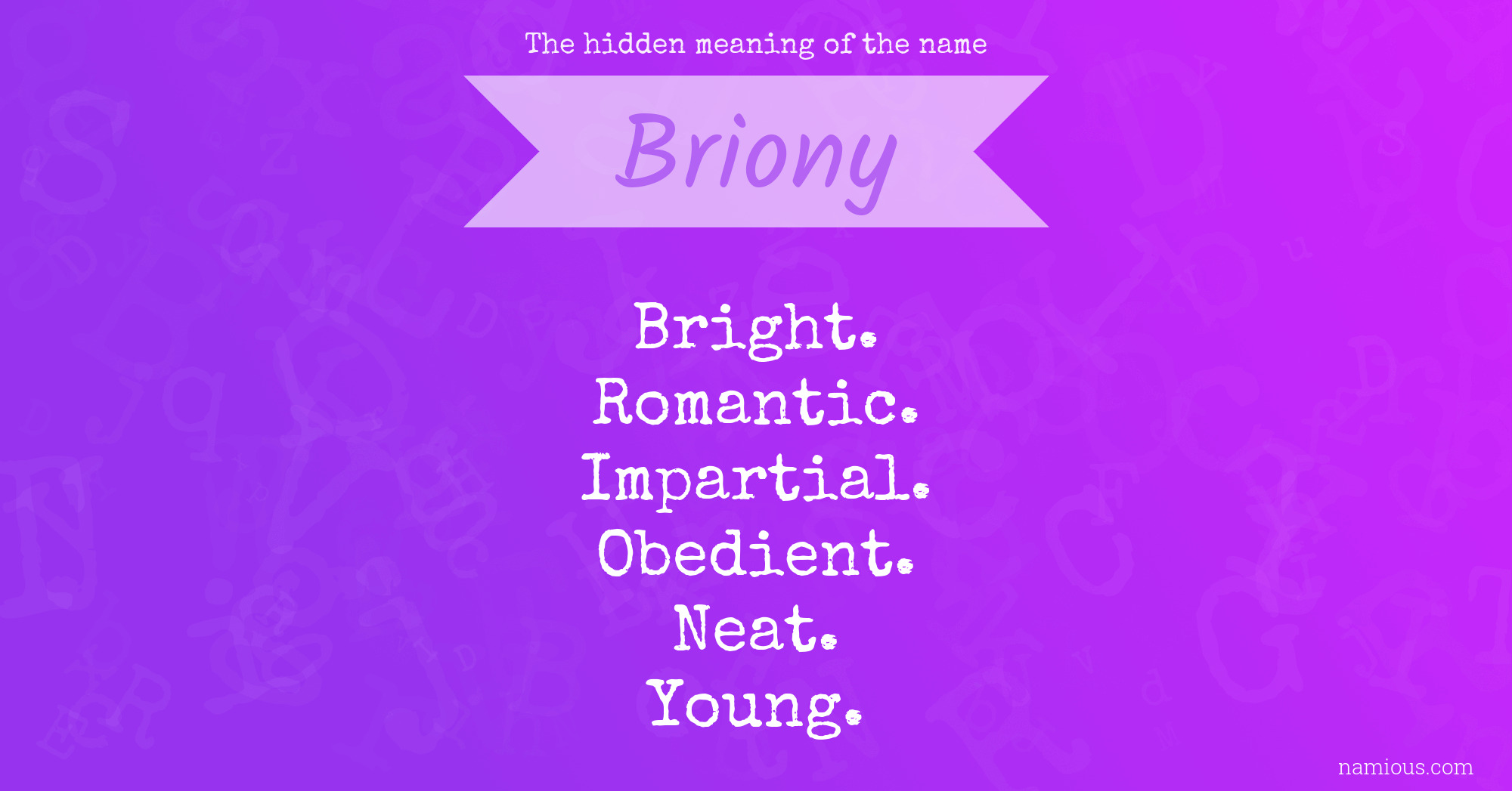 The hidden meaning of the name Briony
