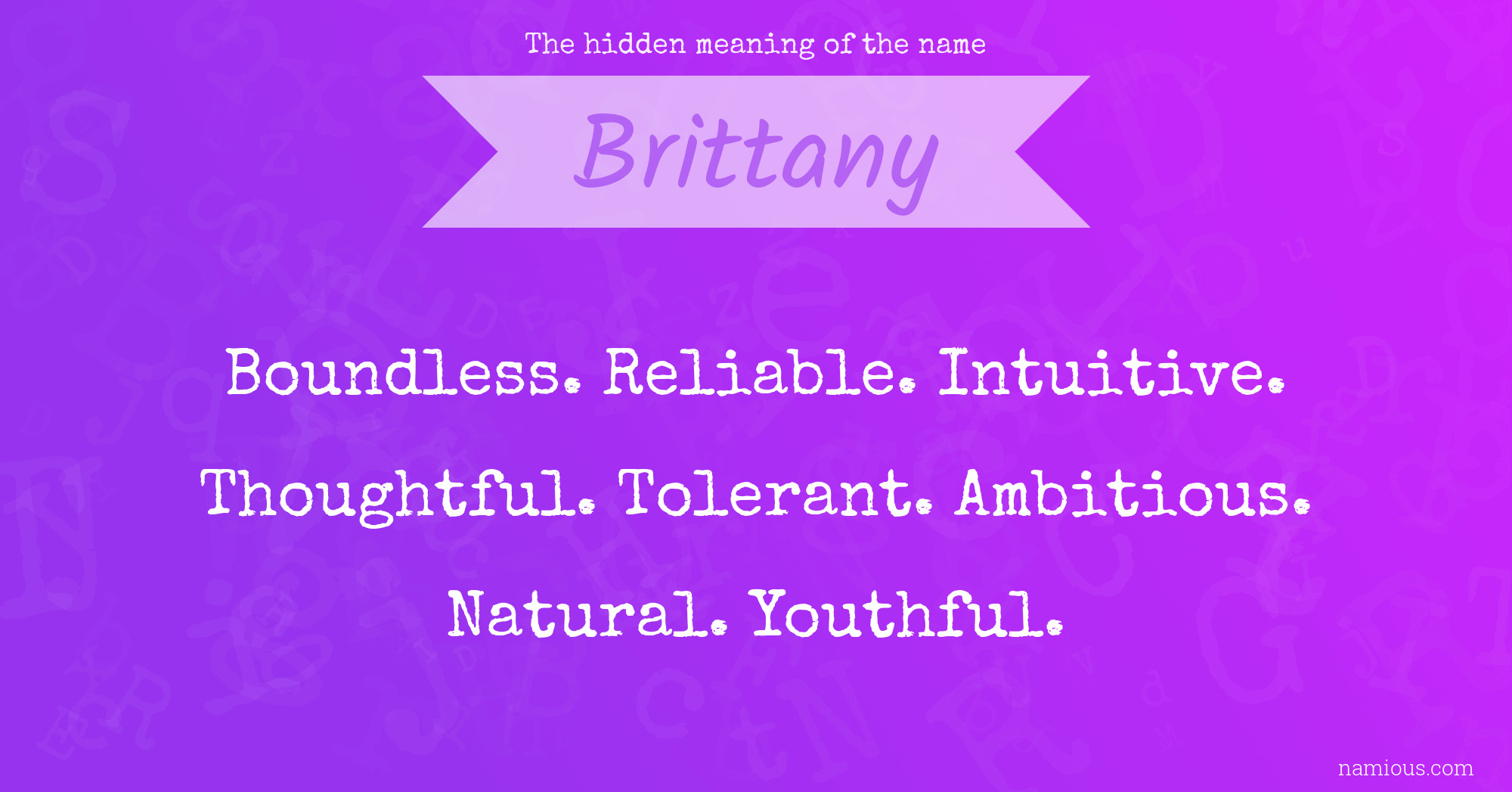 The hidden meaning of the name Brittany