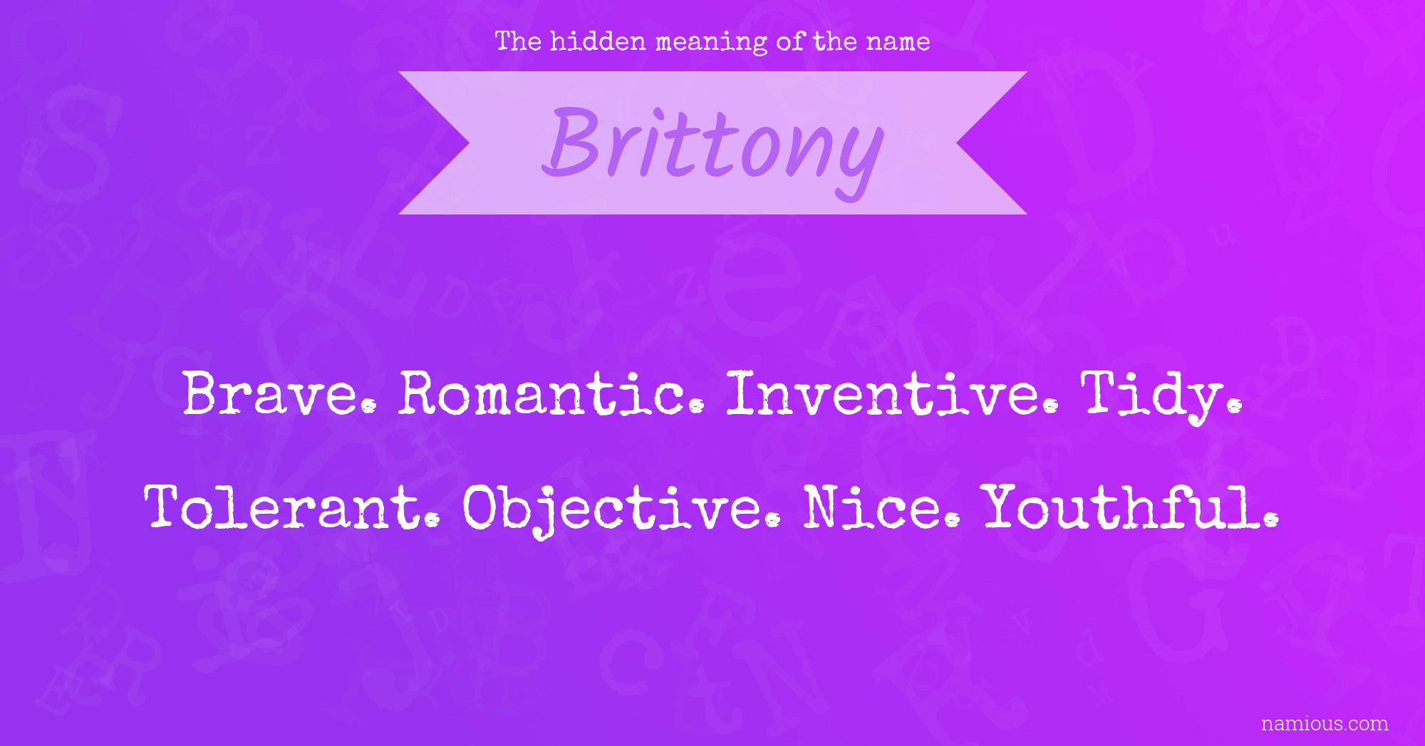 The hidden meaning of the name Brittony