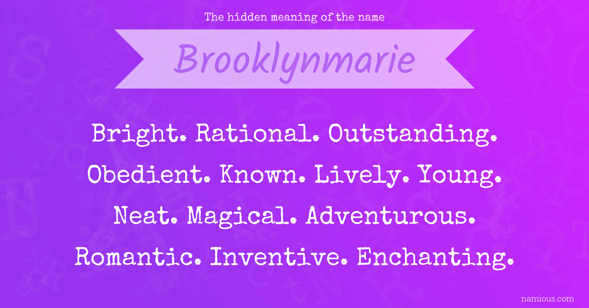 The hidden meaning of the name Brooklynmarie