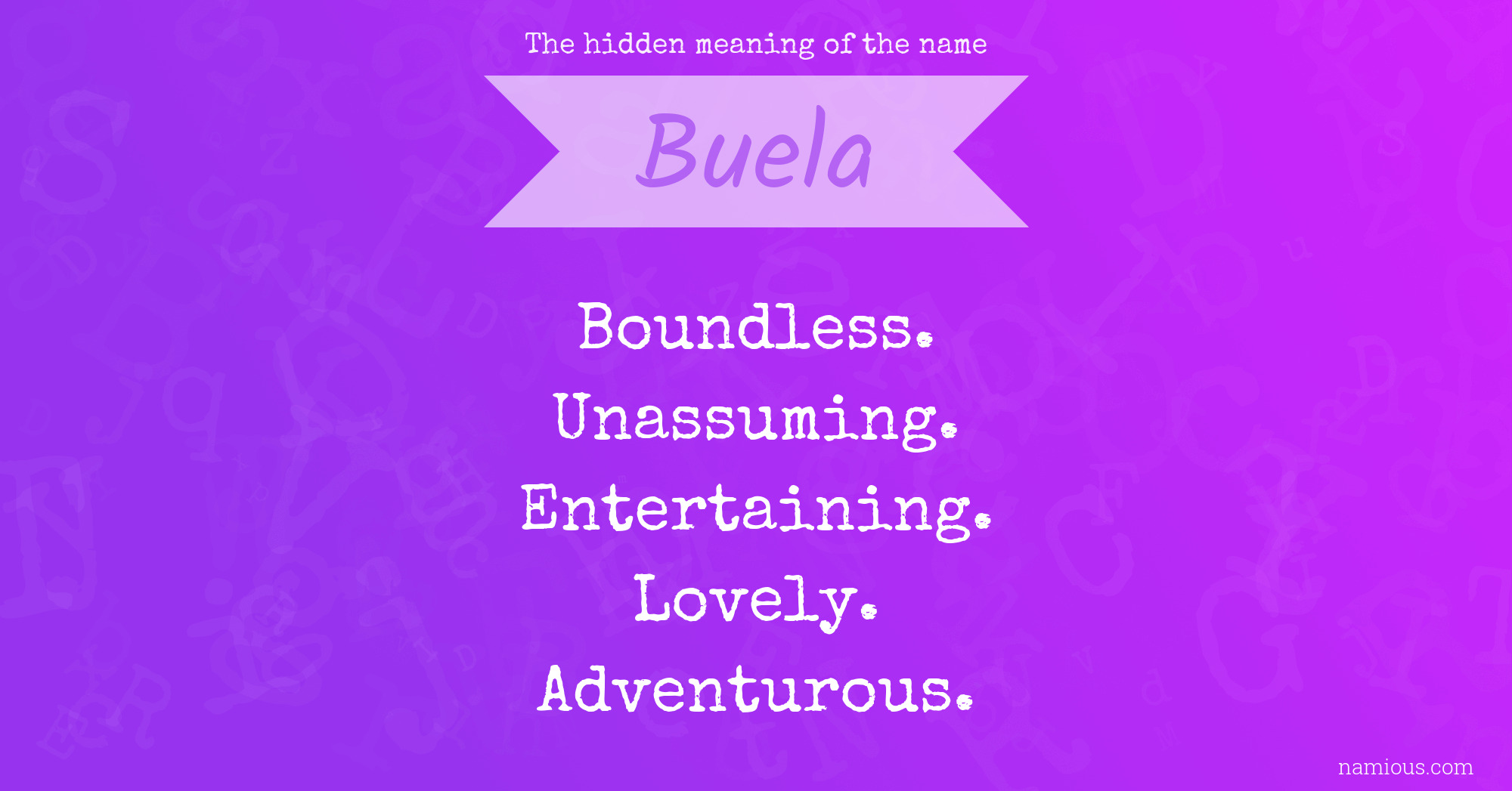 The hidden meaning of the name Buela