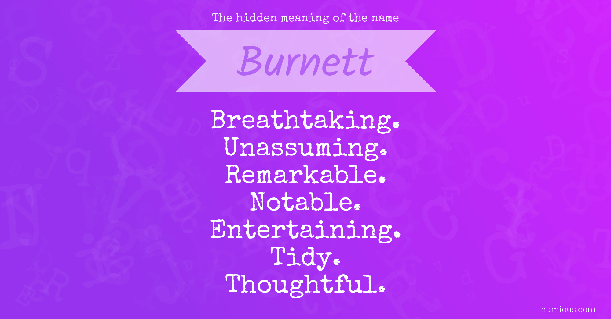 The hidden meaning of the name Burnett