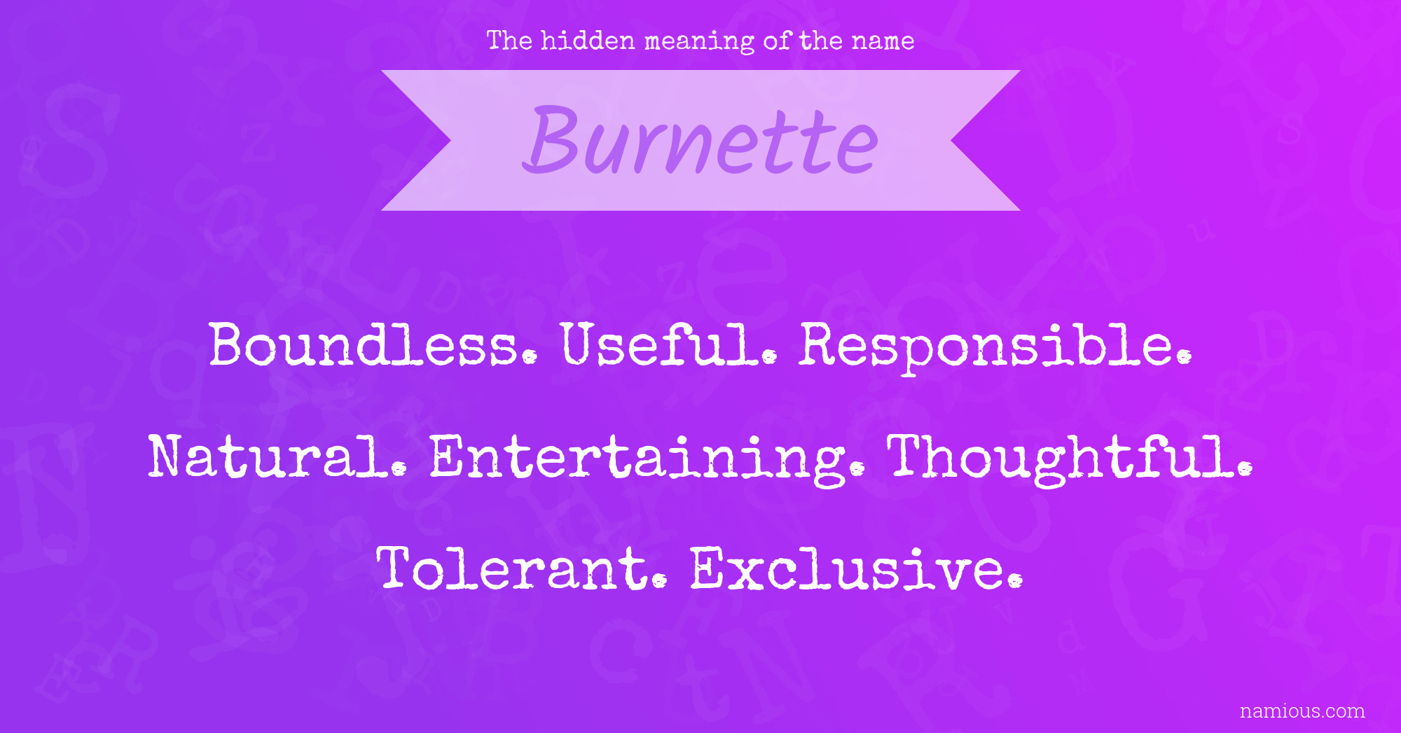 The hidden meaning of the name Burnette