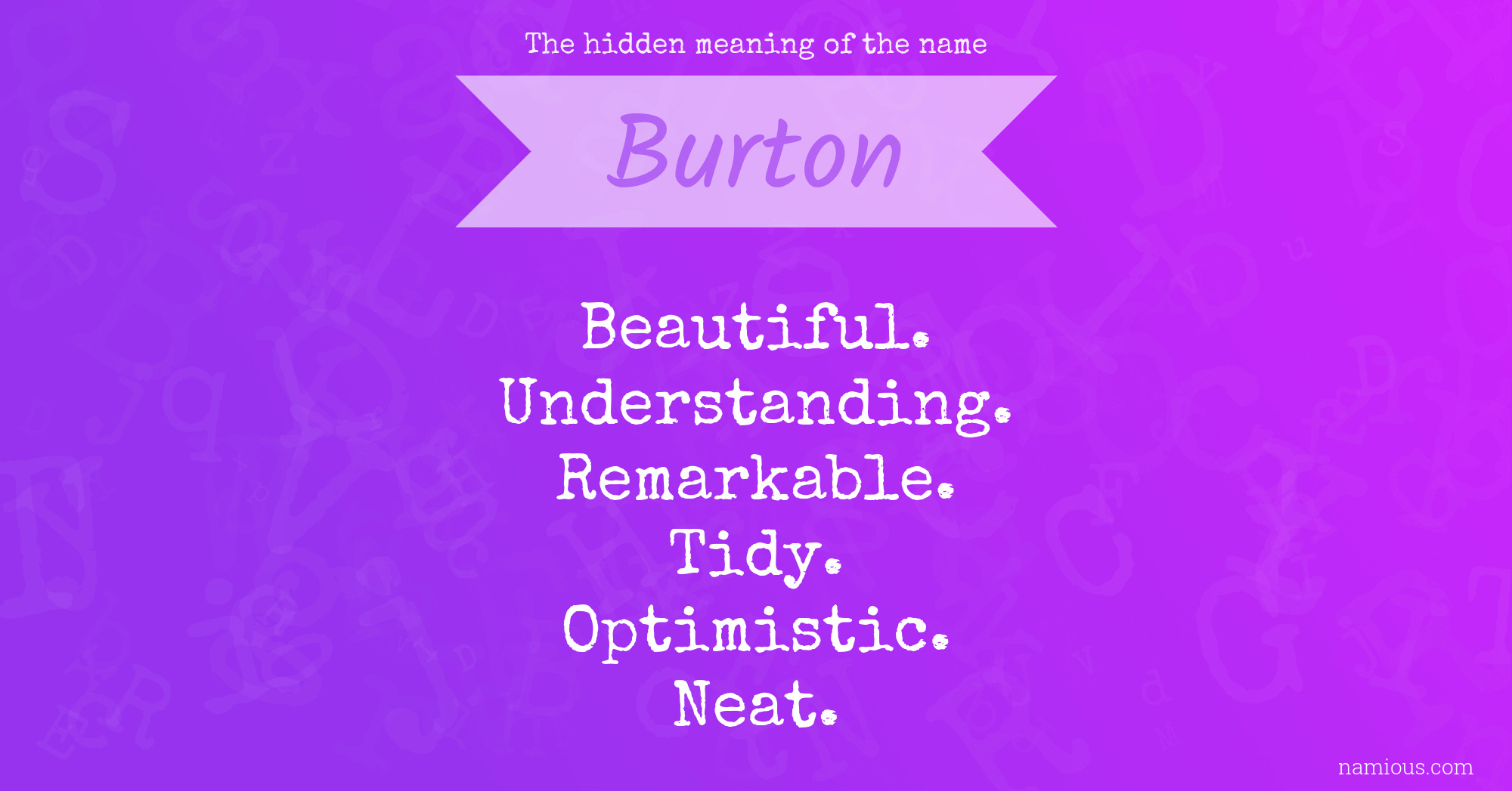 The hidden meaning of the name Burton
