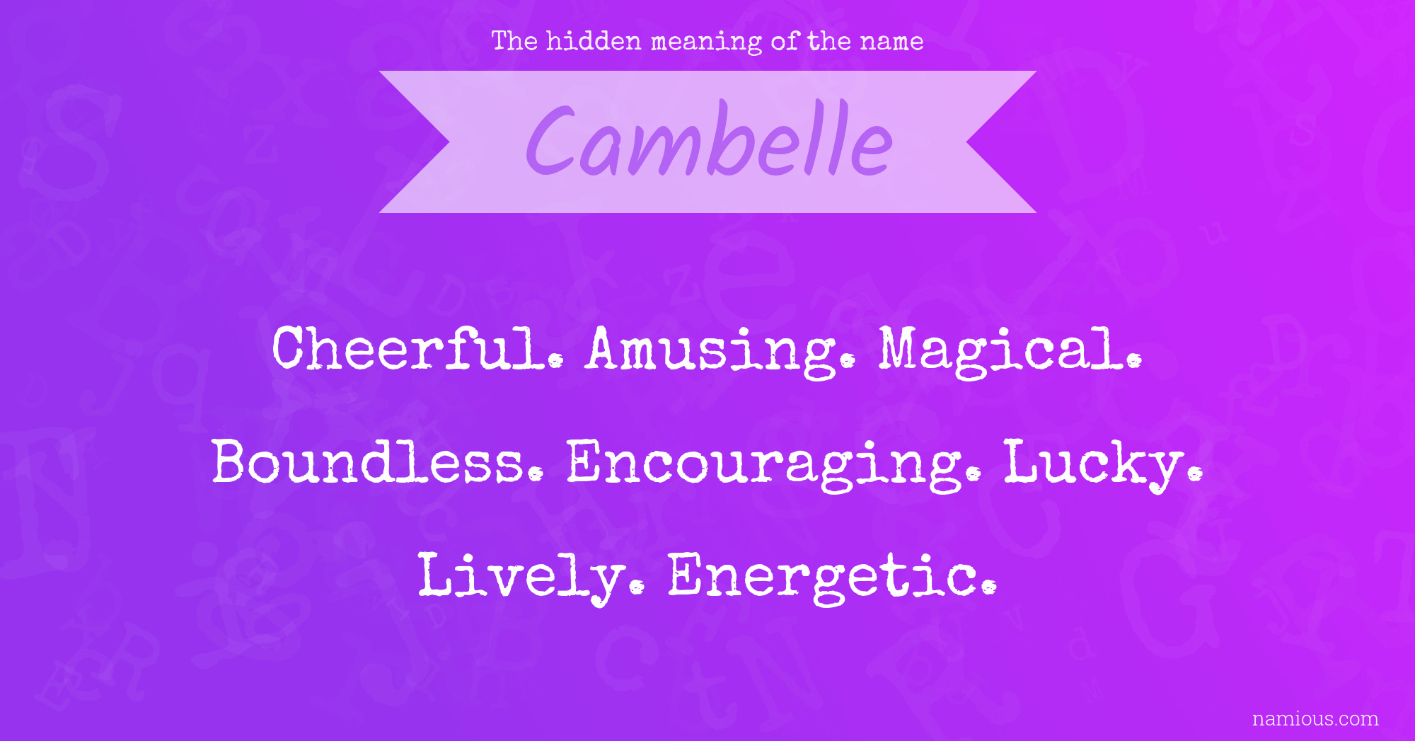 The hidden meaning of the name Cambelle