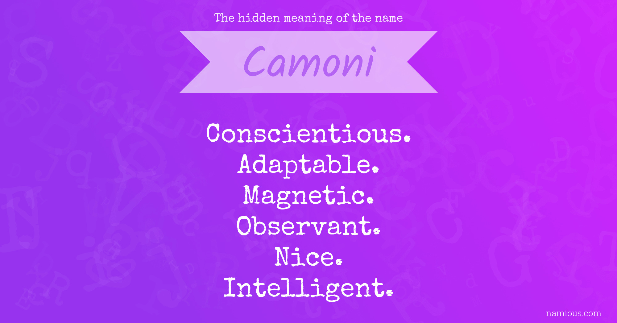 The hidden meaning of the name Camoni