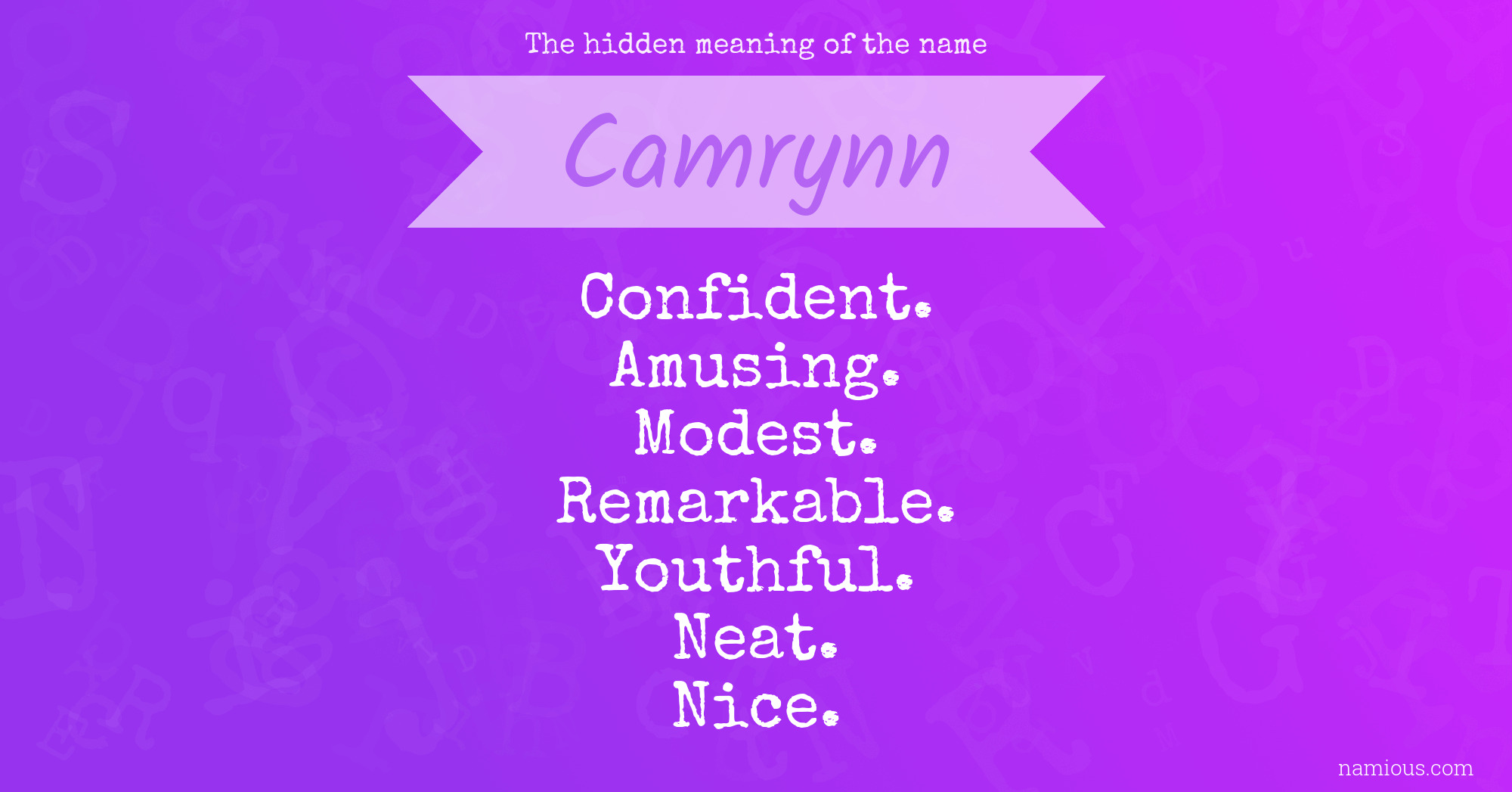 The hidden meaning of the name Camrynn