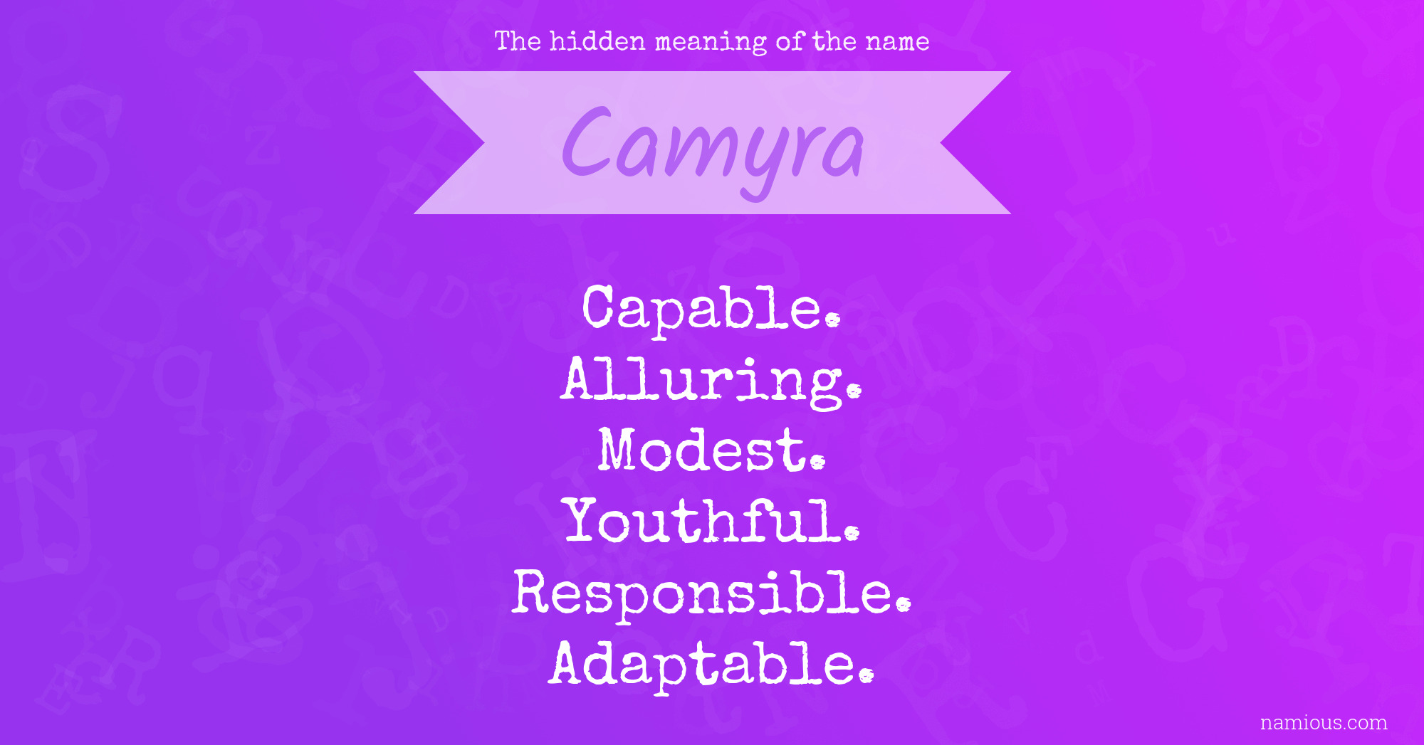 The hidden meaning of the name Camyra