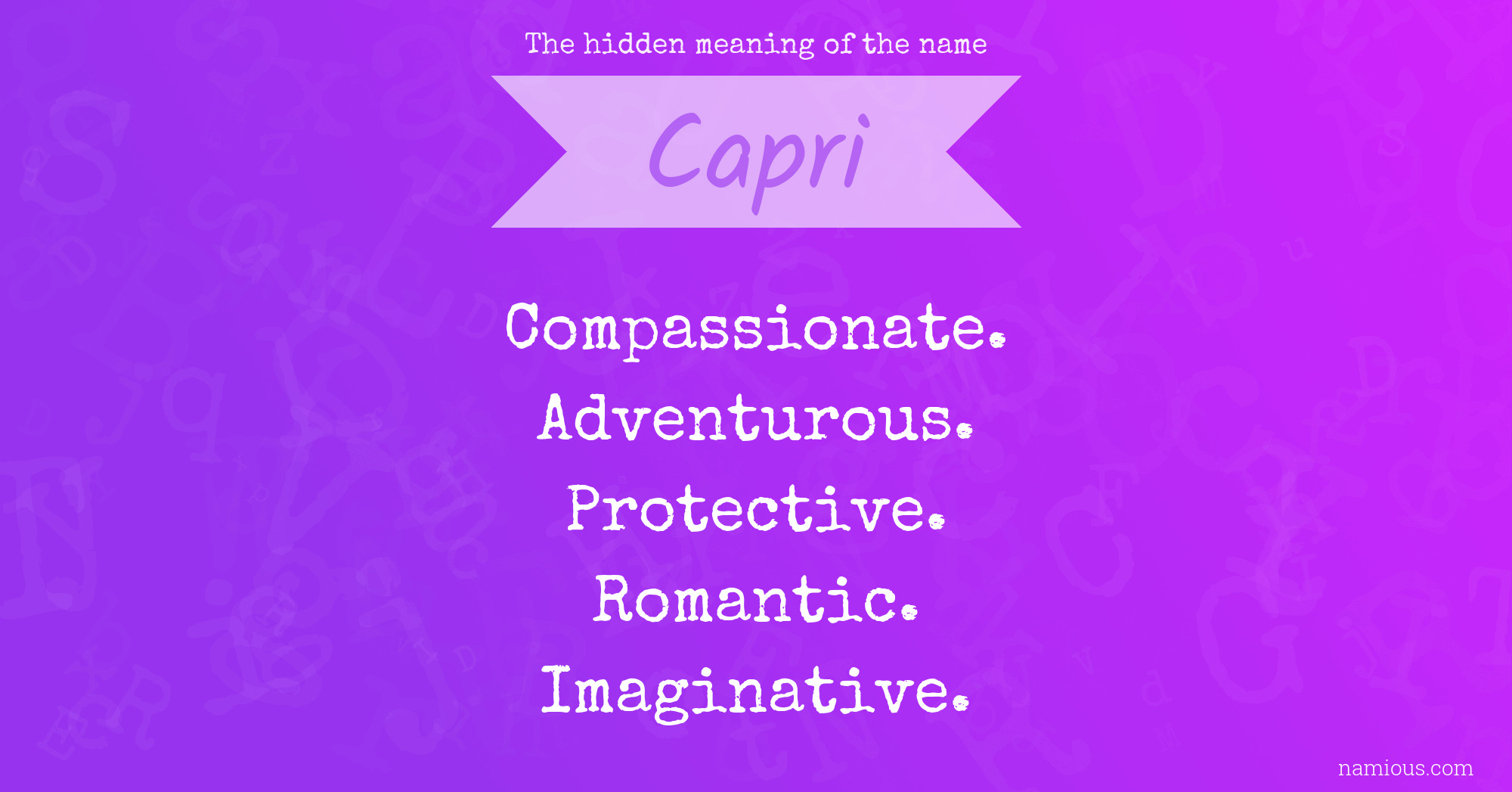 The hidden meaning of the name Capri