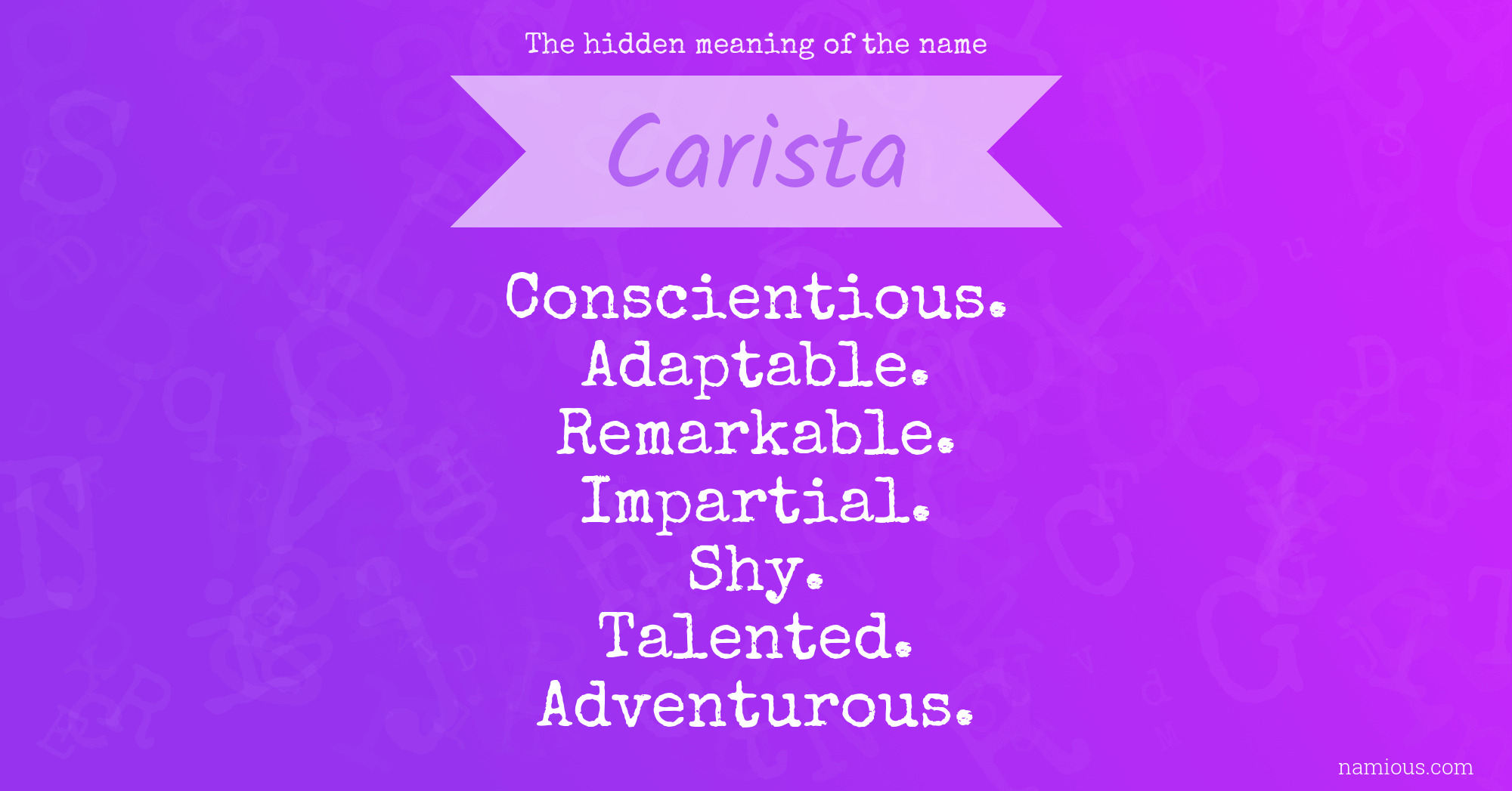 The hidden meaning of the name Carista