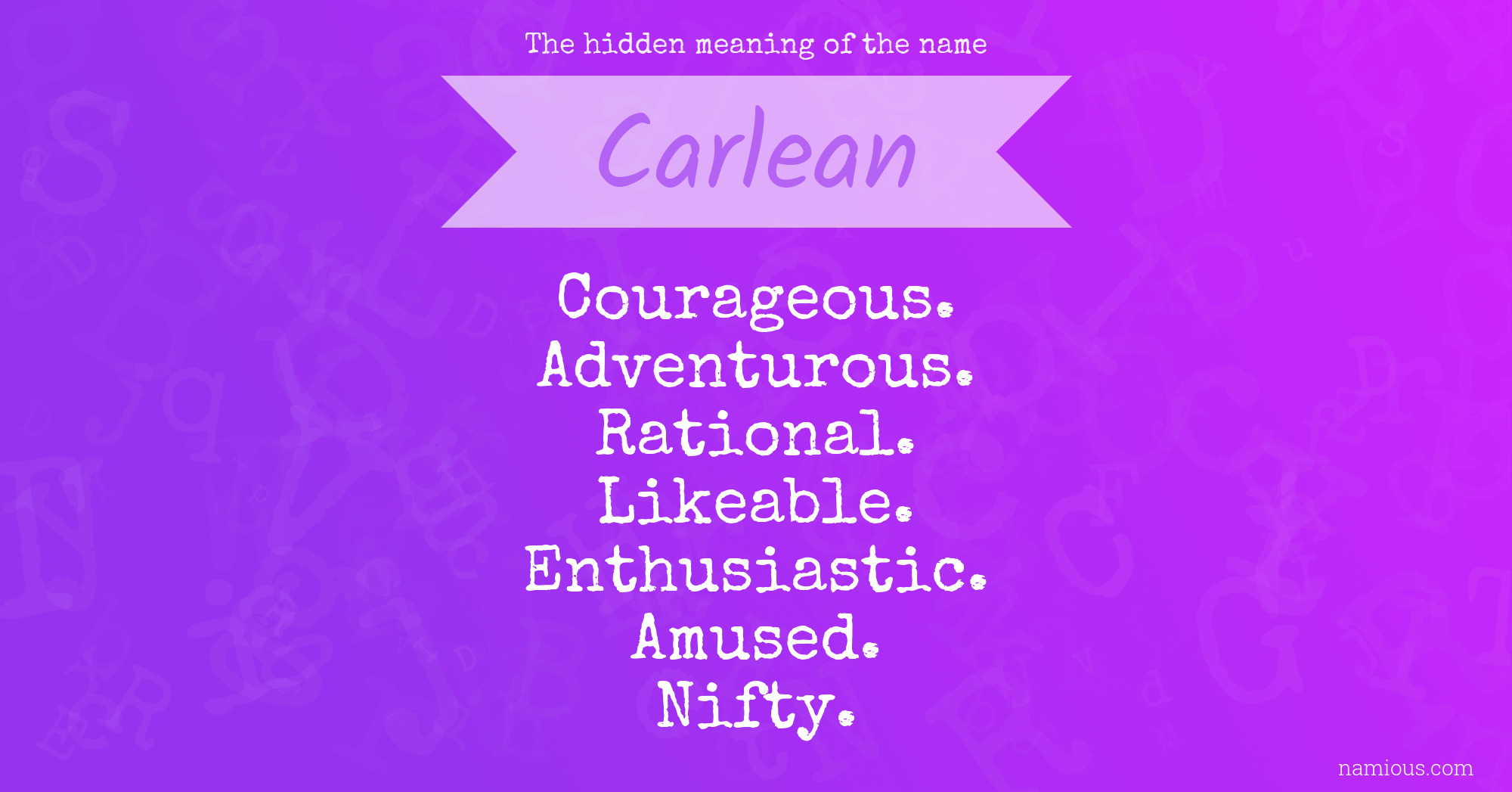 The hidden meaning of the name Carlean