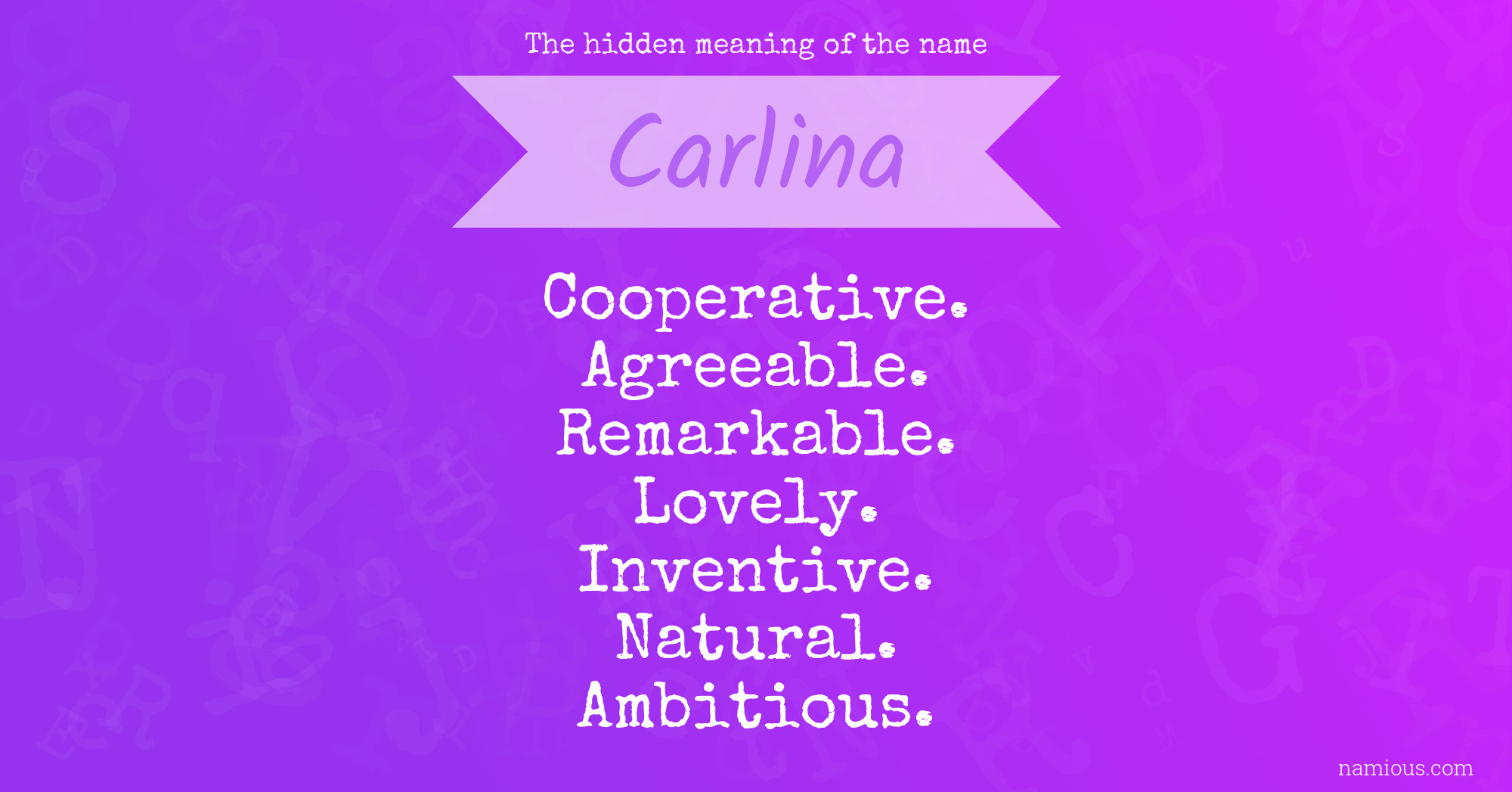 The hidden meaning of the name Carlina