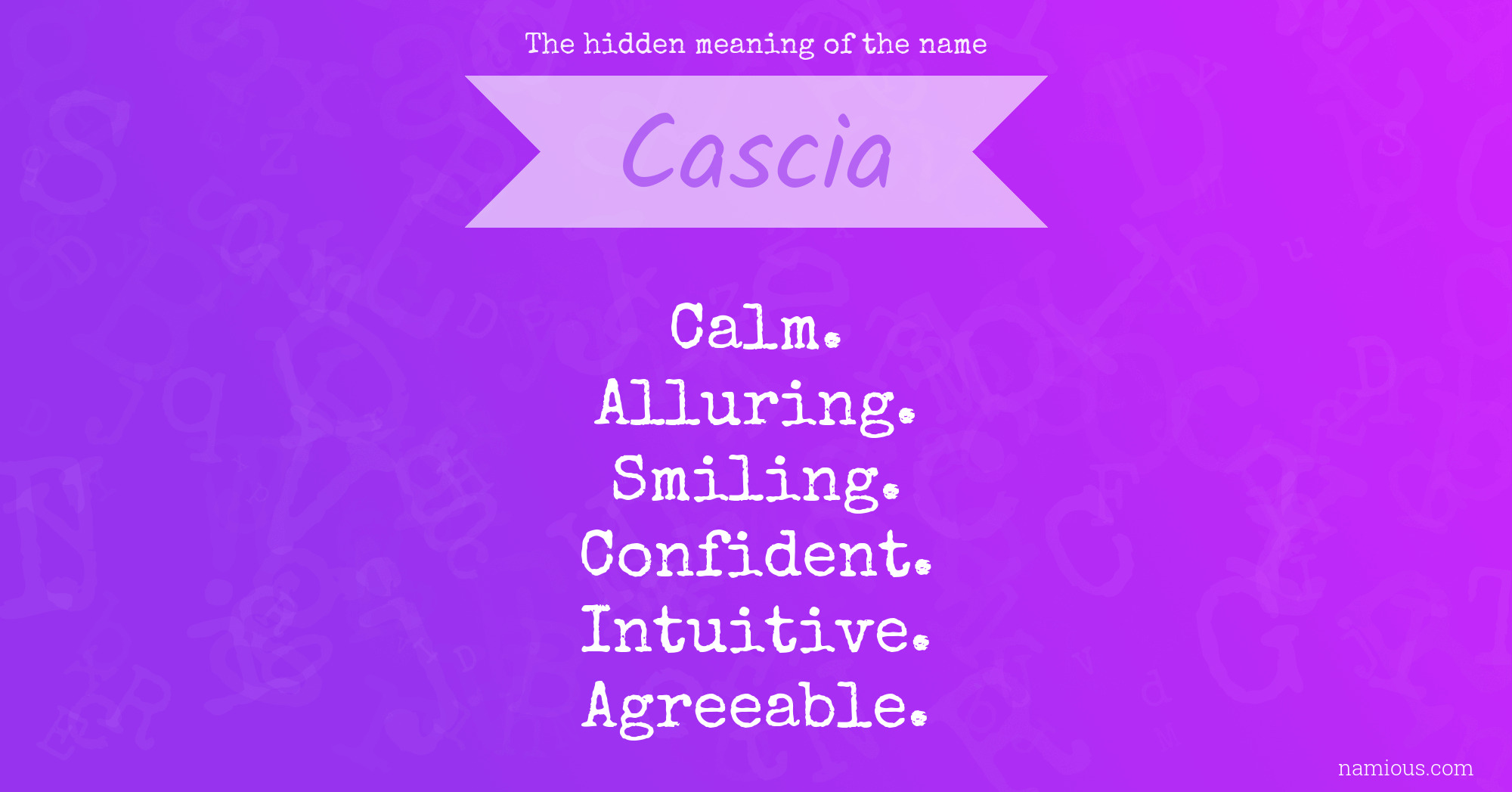 The hidden meaning of the name Cascia
