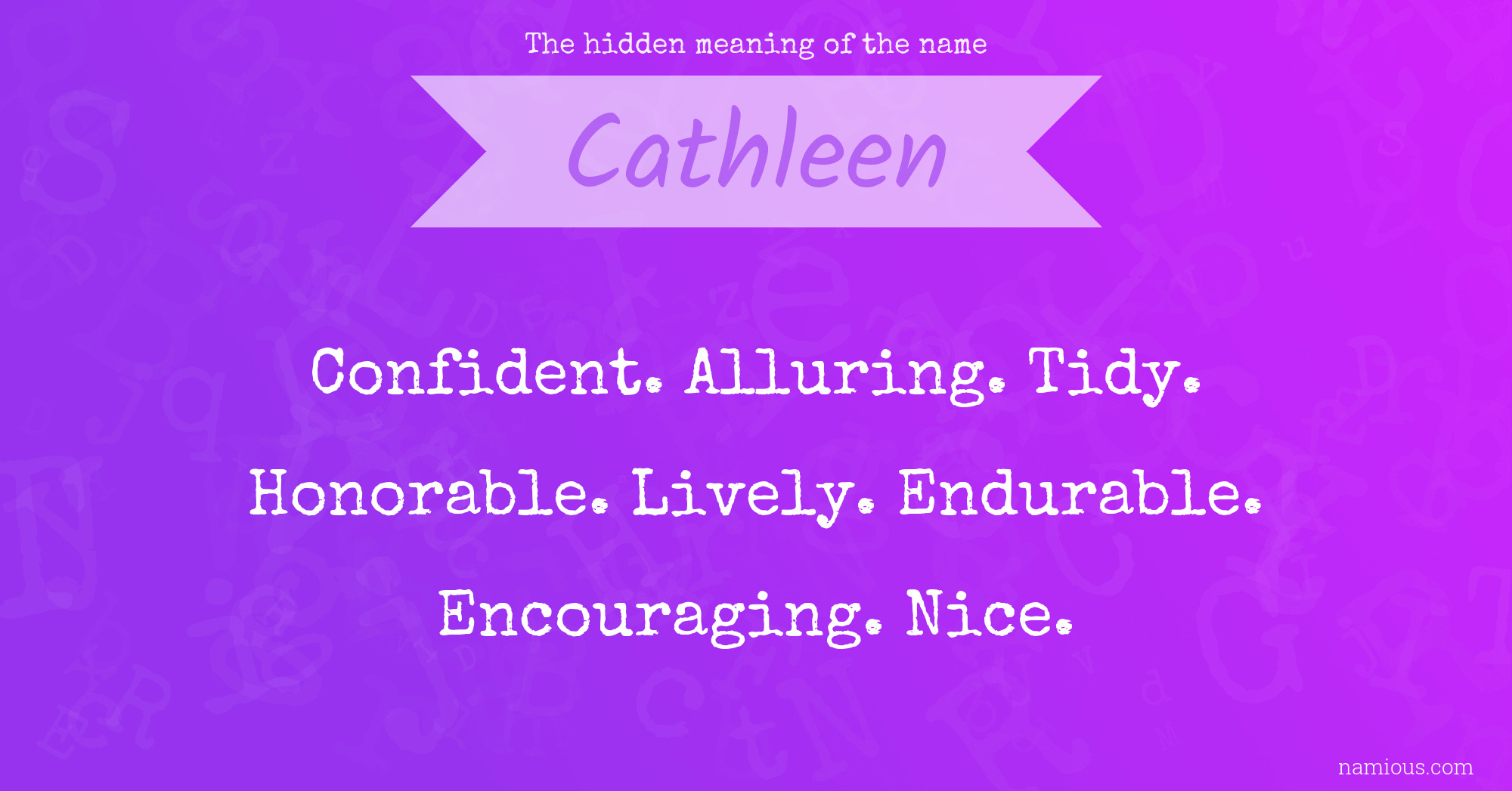 The hidden meaning of the name Cathleen