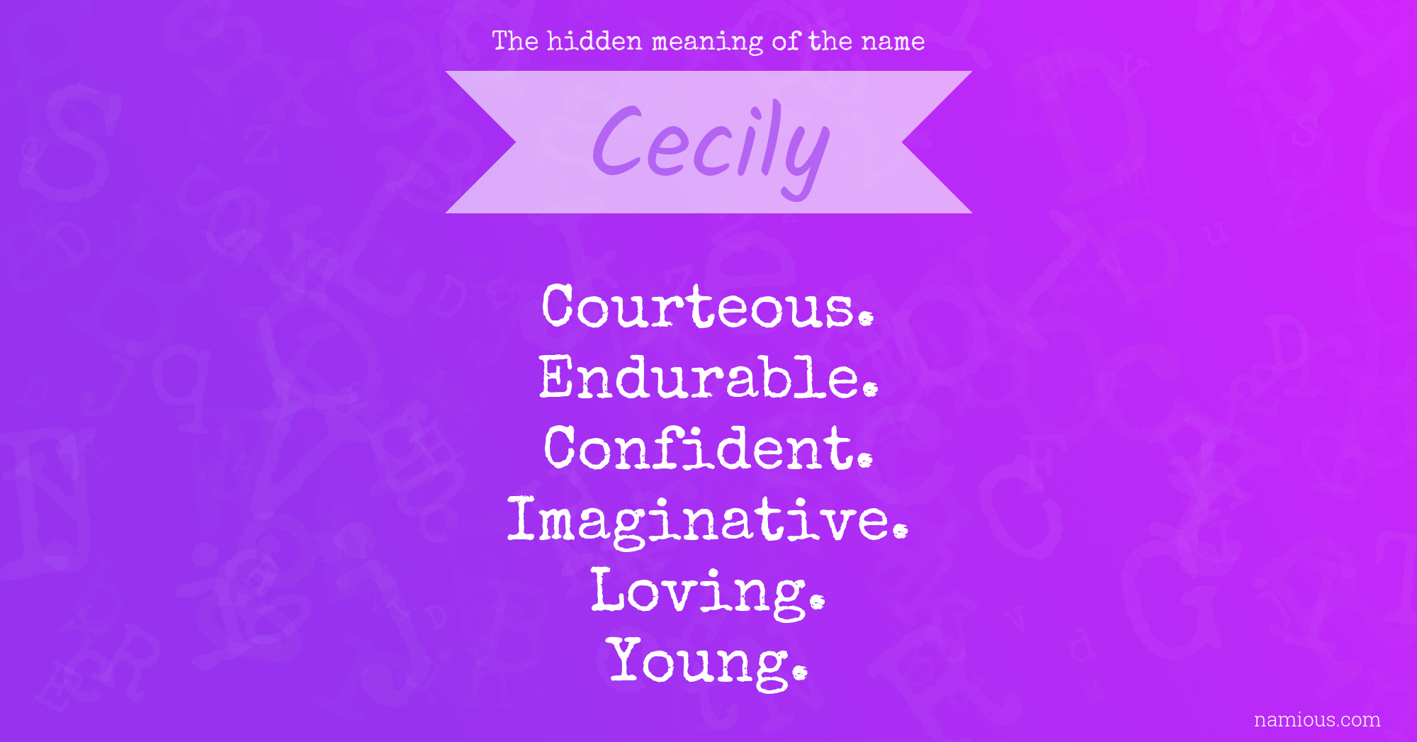 The hidden meaning of the name Cecily