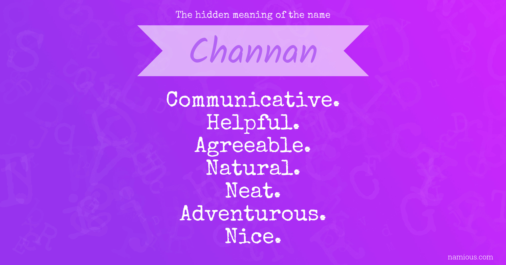 The hidden meaning of the name Channan
