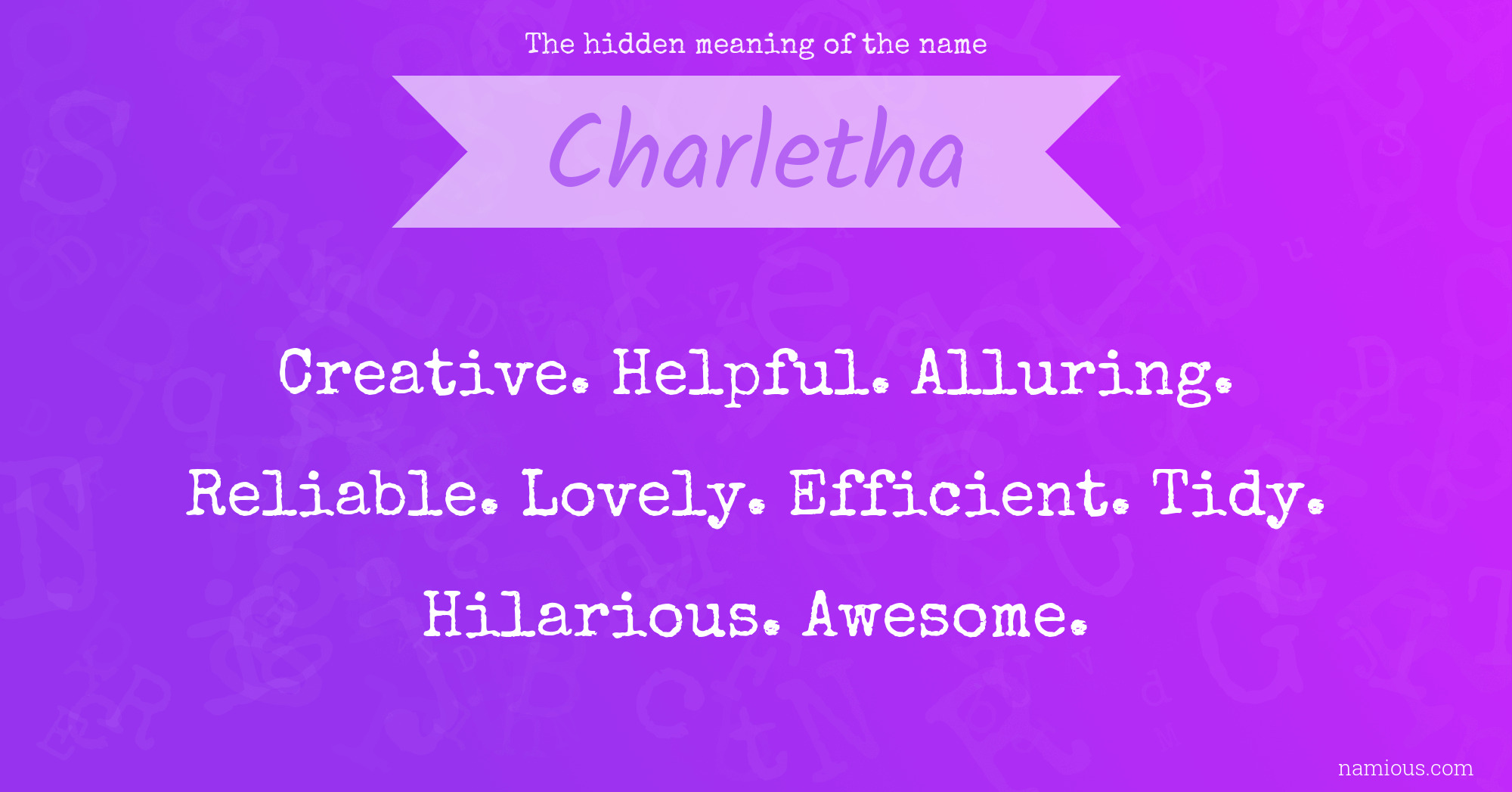 The hidden meaning of the name Charletha