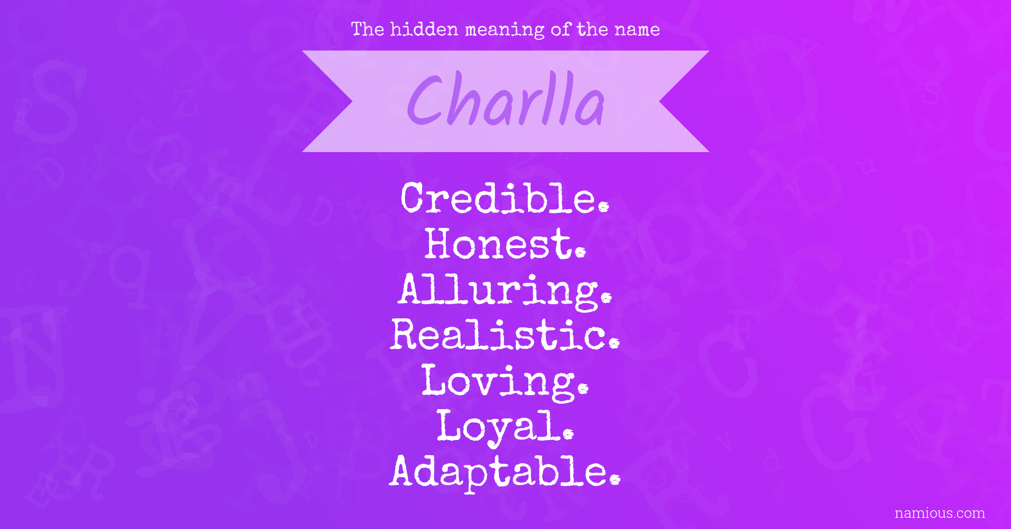 The hidden meaning of the name Charlla