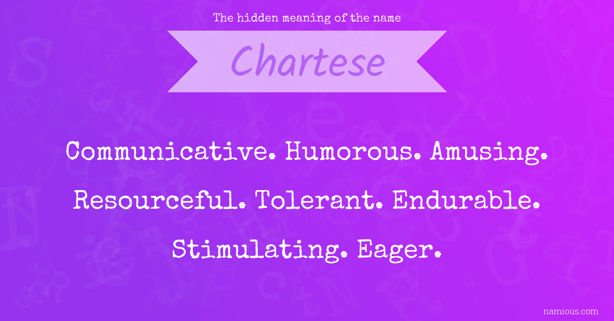The hidden meaning of the name Chartese