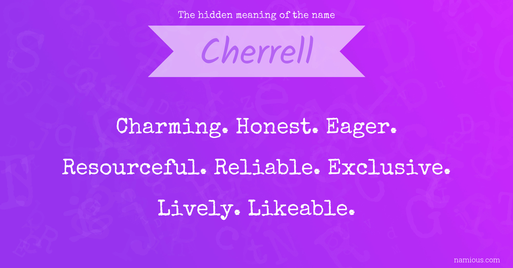 The hidden meaning of the name Cherrell