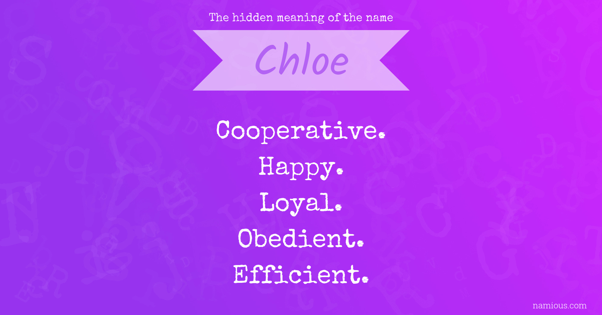 The hidden meaning of the name Chloe