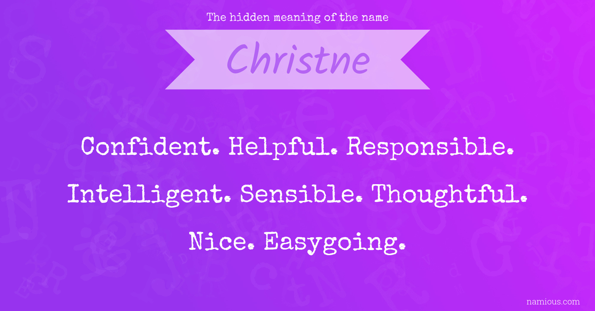 The hidden meaning of the name Christne