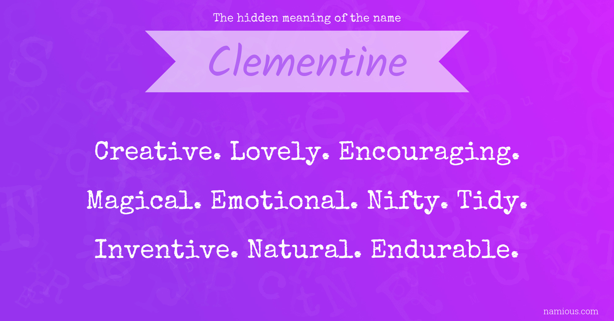 The hidden meaning of the name Clementine