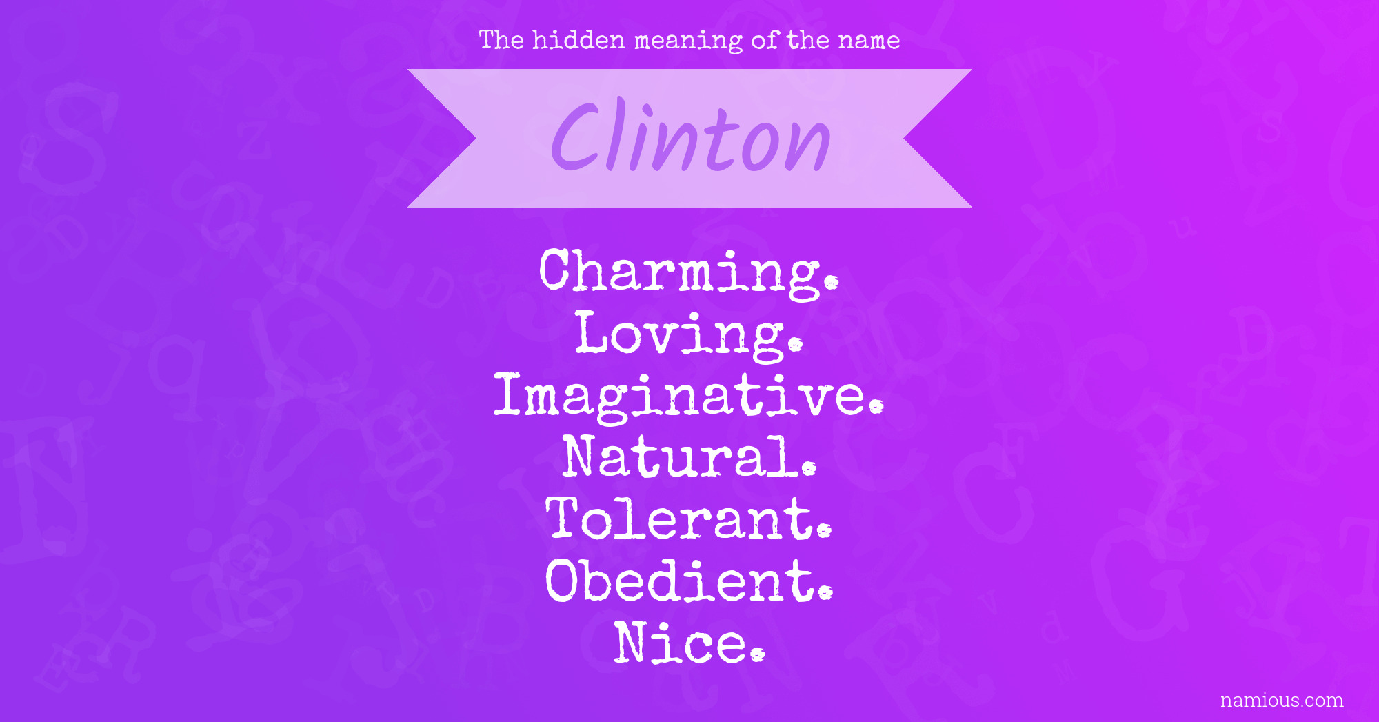 The hidden meaning of the name Clinton