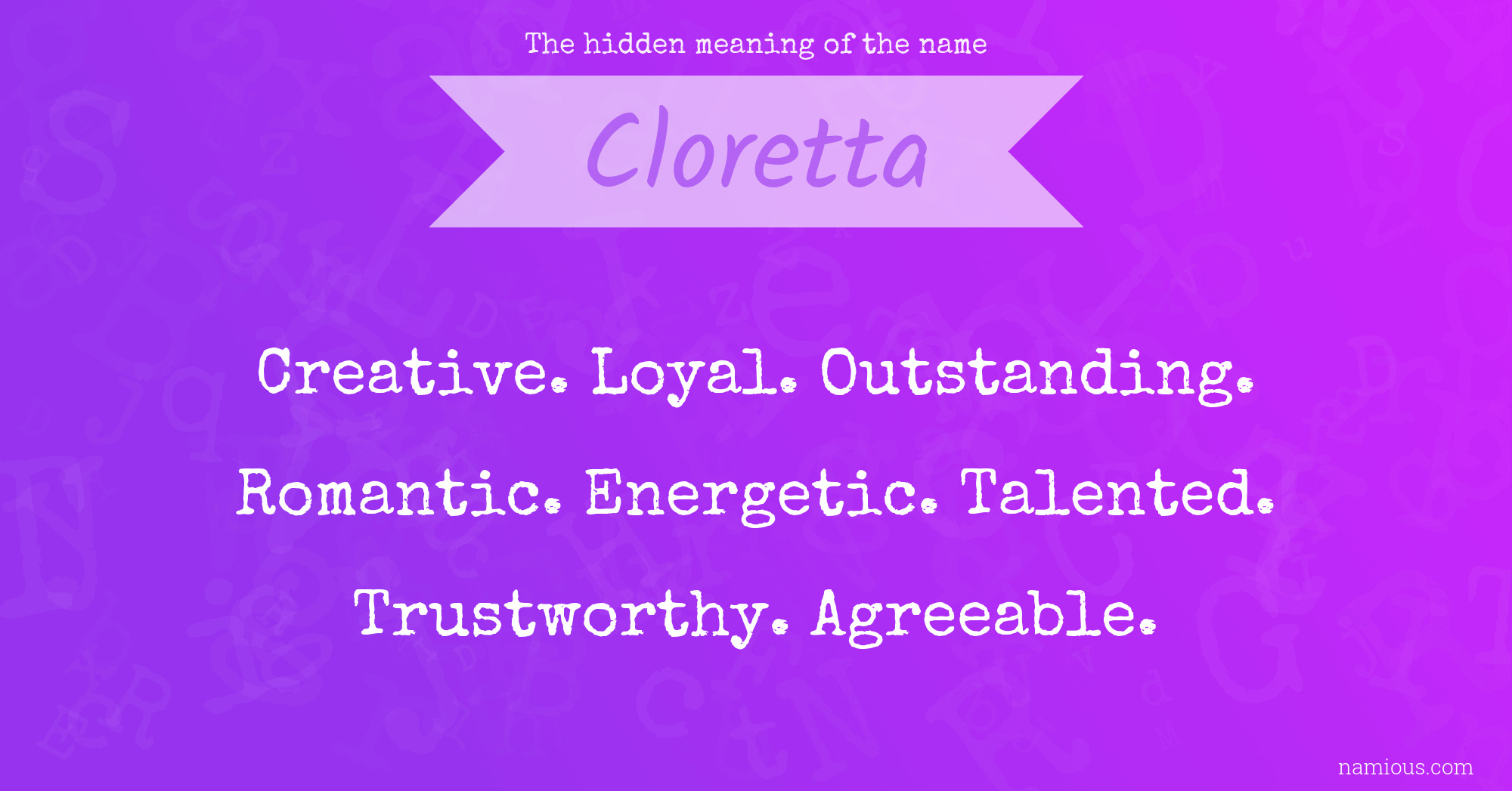The hidden meaning of the name Cloretta