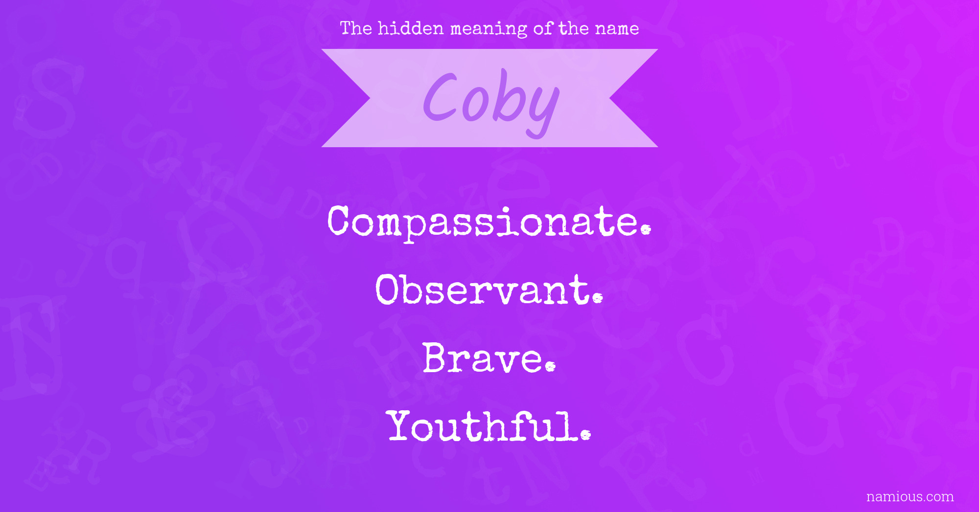The hidden meaning of the name Coby