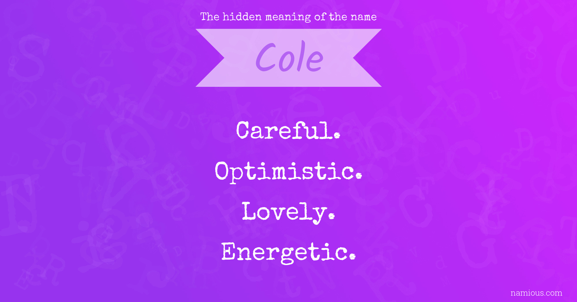 The hidden meaning of the name Cole