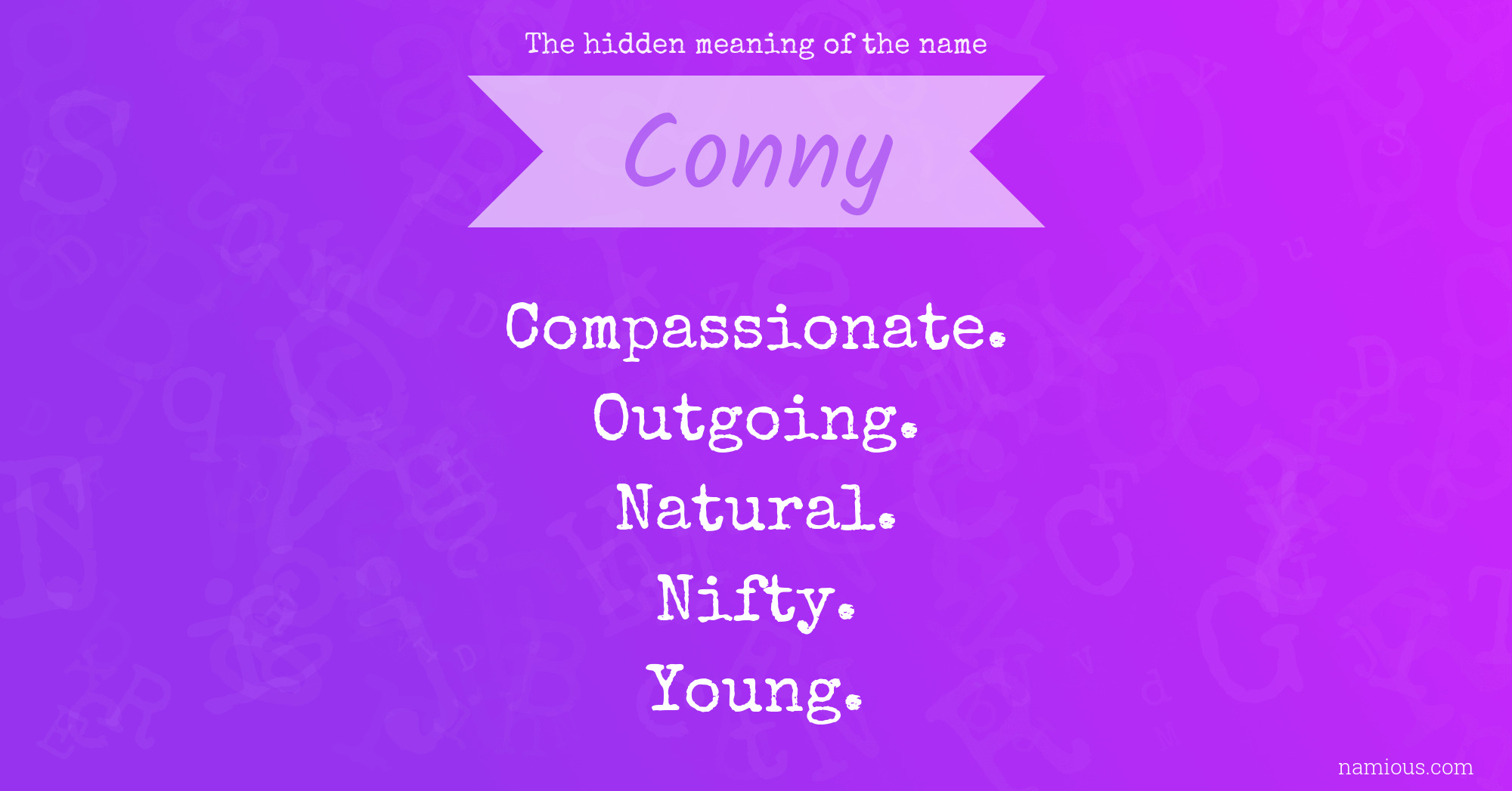 The hidden meaning of the name Conny