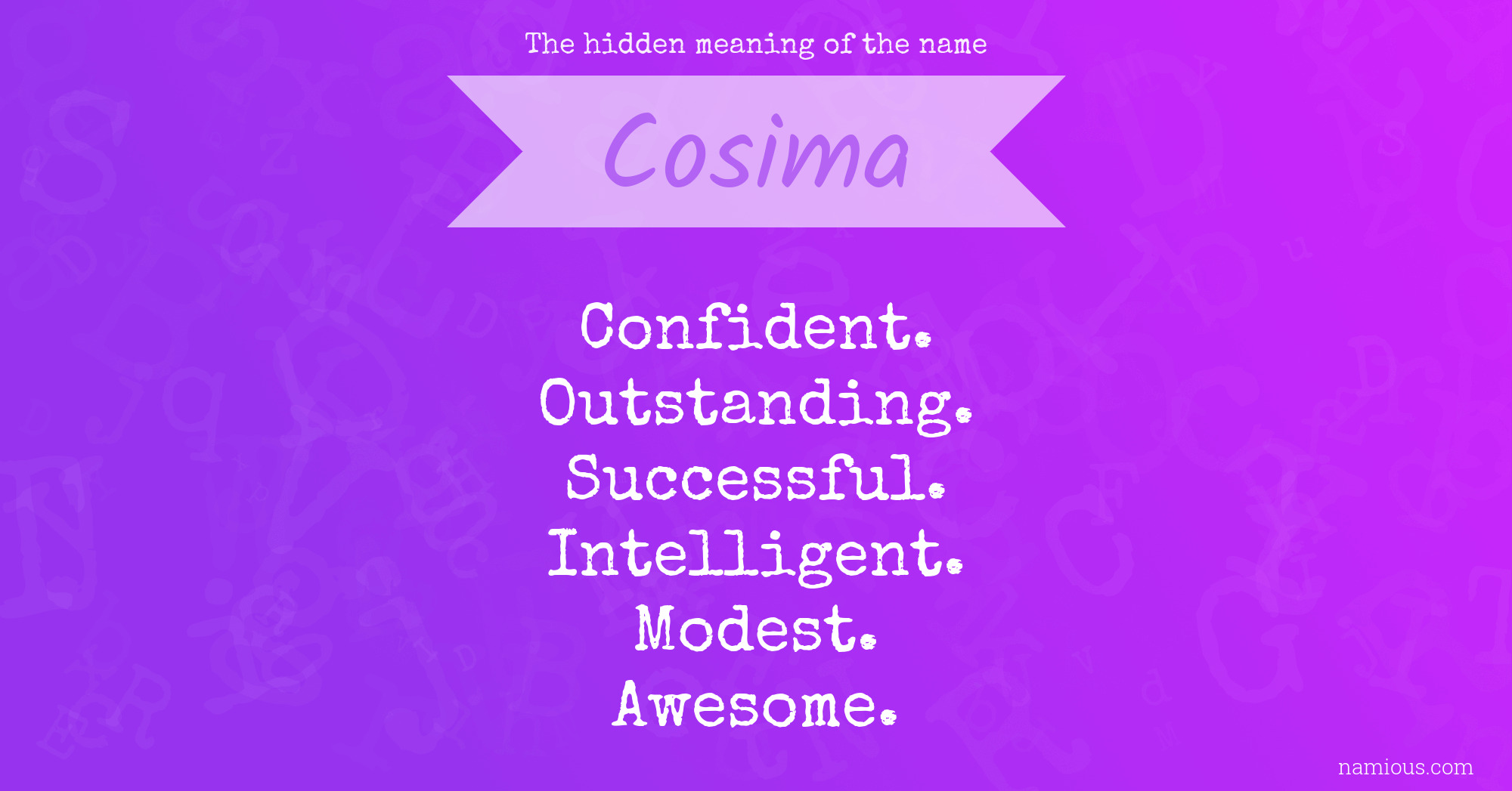 The hidden meaning of the name Cosima