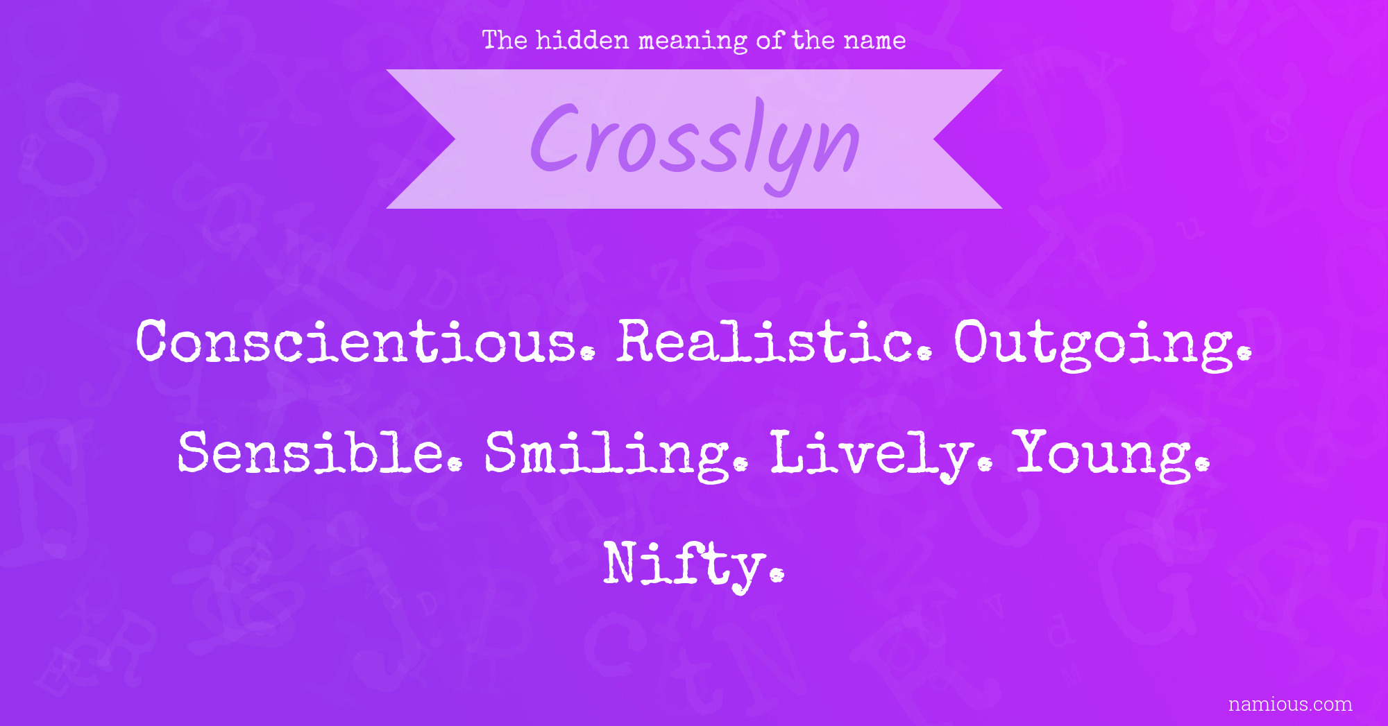 The hidden meaning of the name Crosslyn