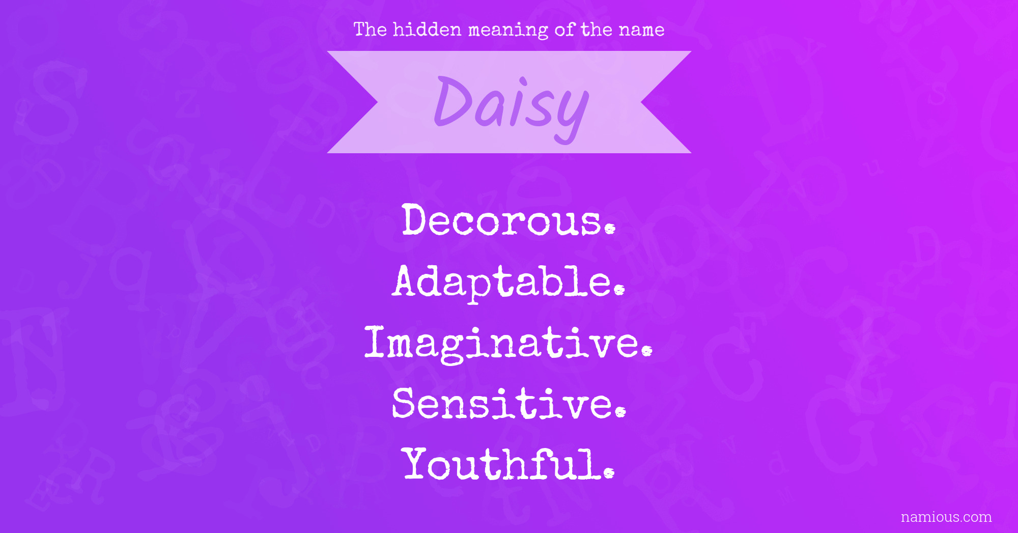 The hidden meaning of the name Daisy