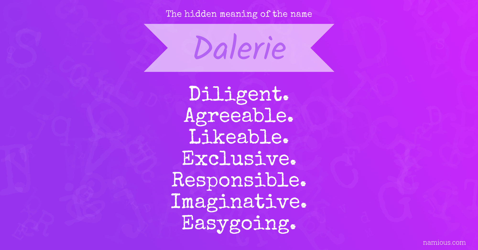 The hidden meaning of the name Dalerie